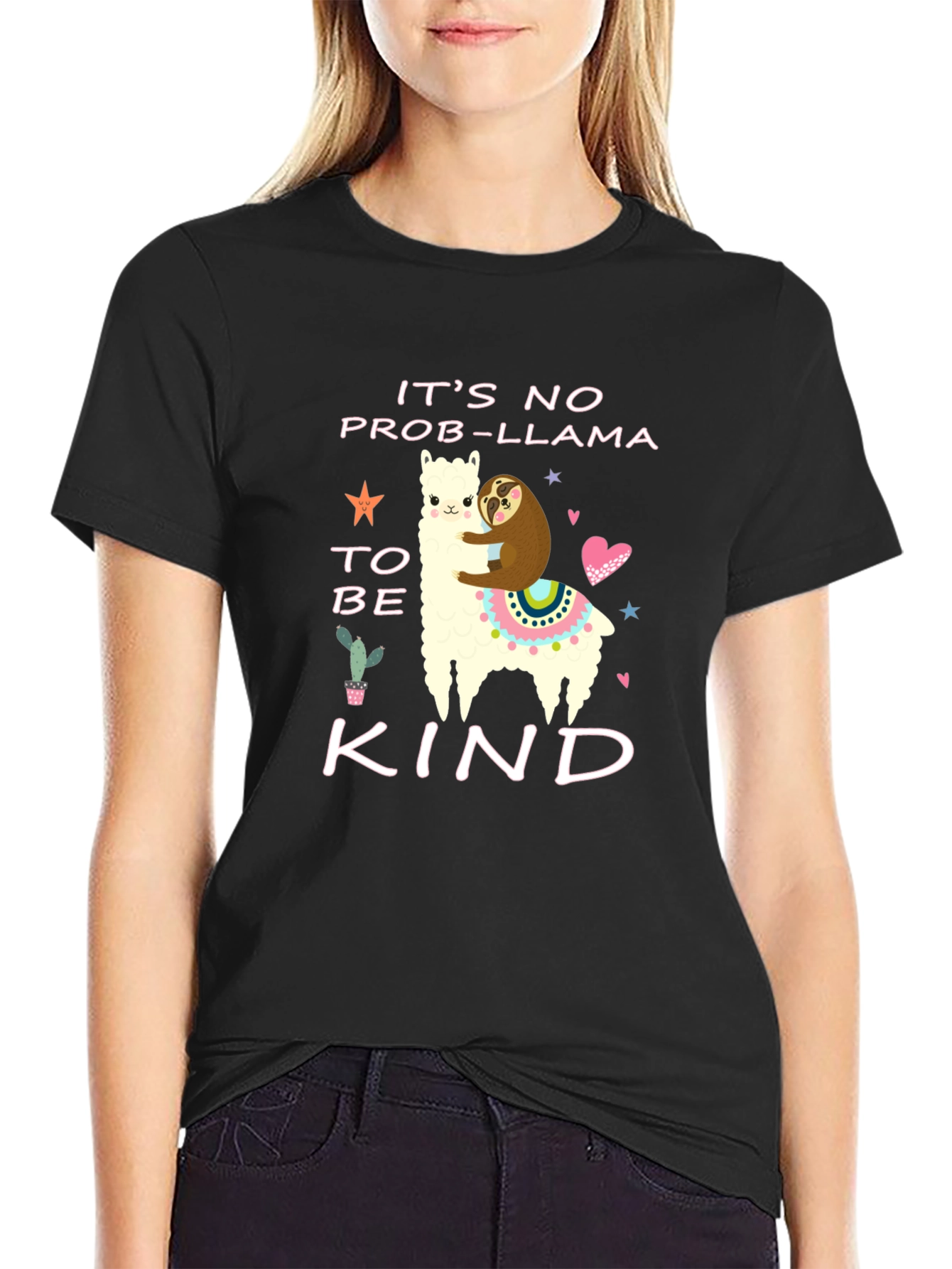 Its No Prob-Llama to be Kind T-Shirt