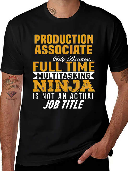 Production Associate T-Shirt