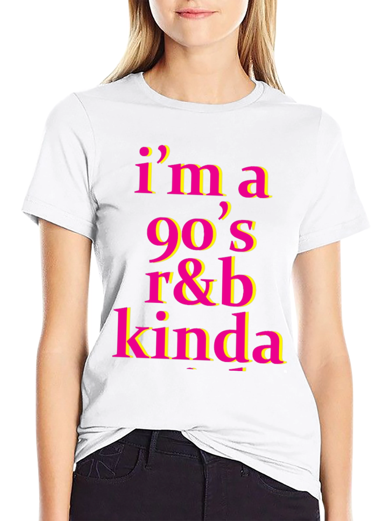 Im a 90s R&B Kinda T-Shirt