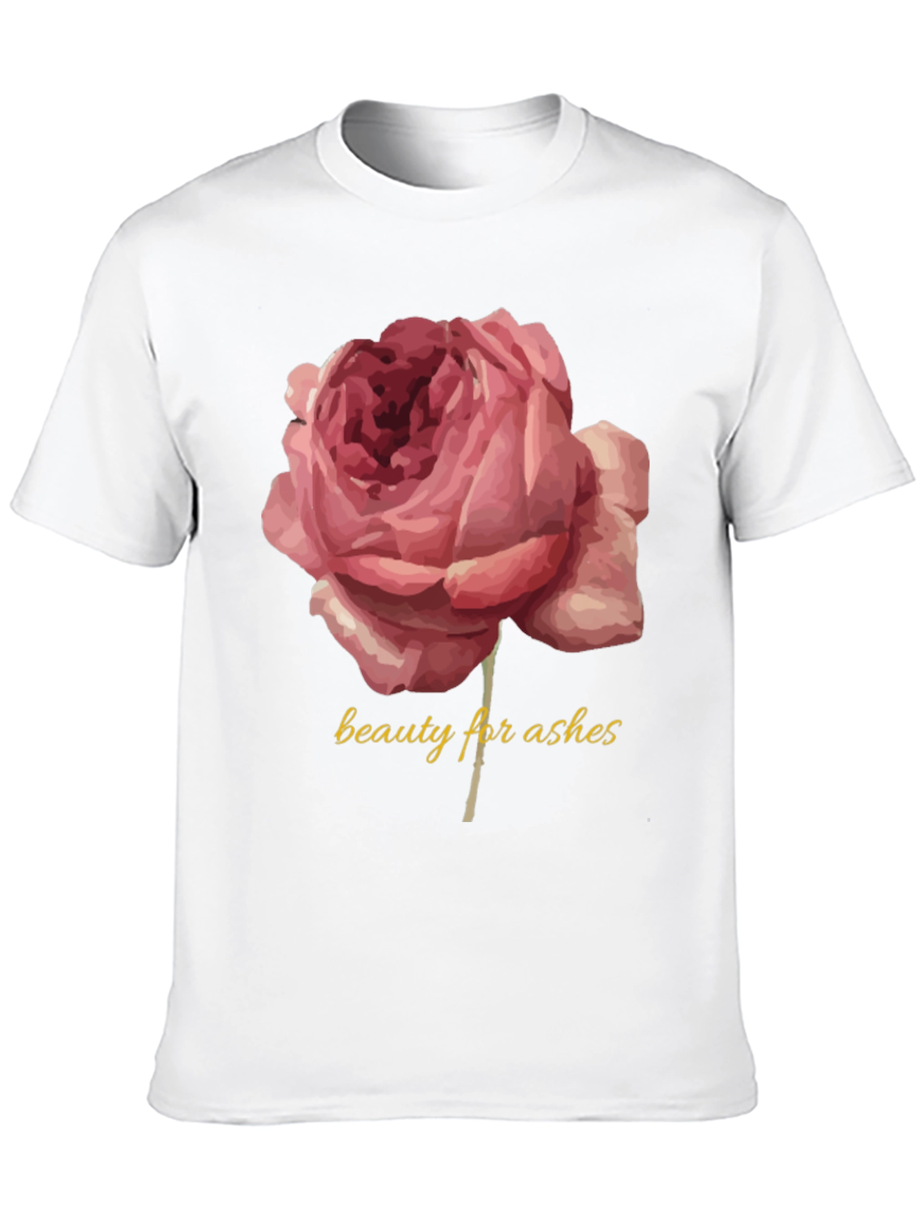 Beauty for Ashes Graphic T-Shirt - Rose Design