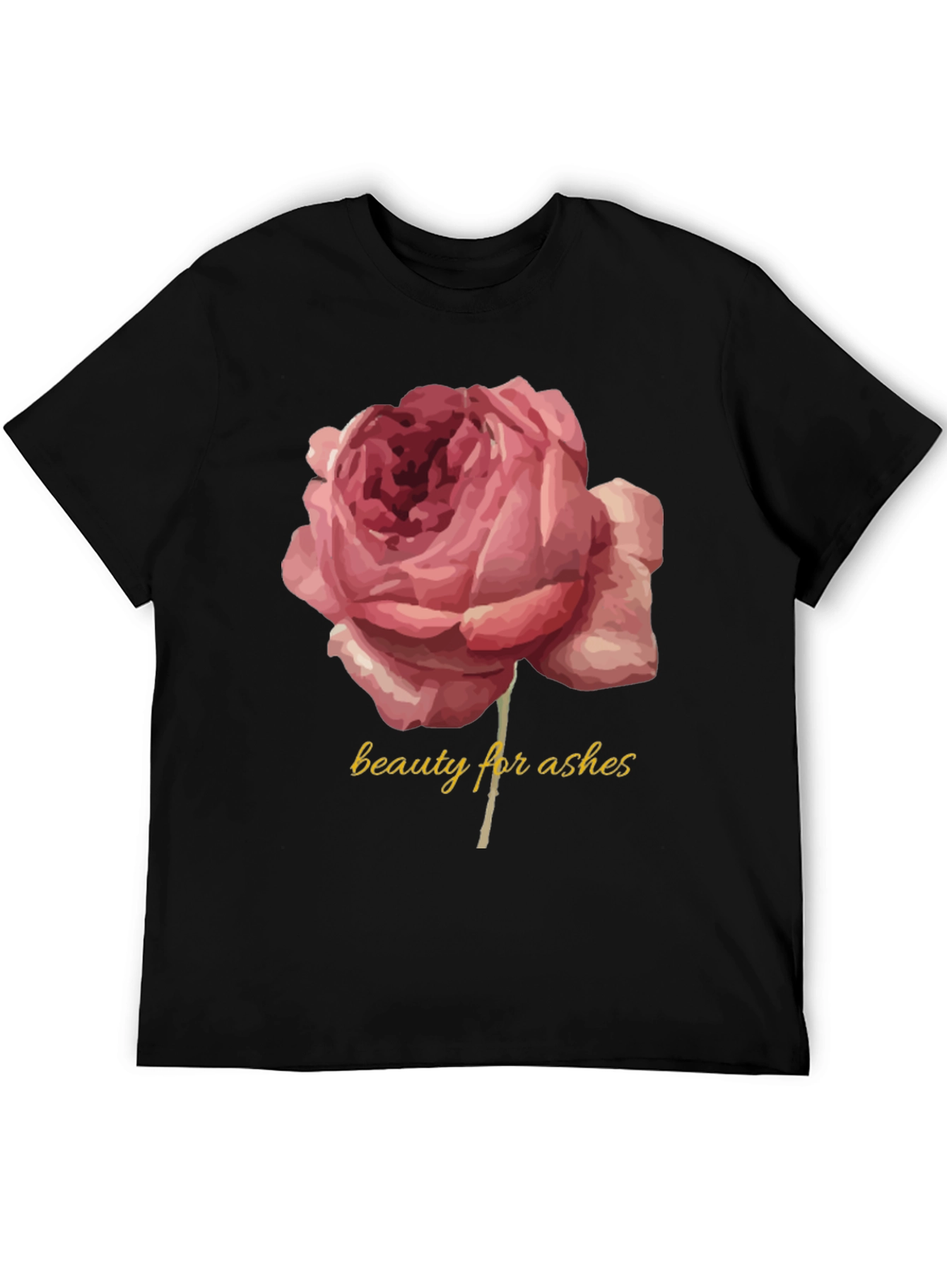 Beauty for Ashes Graphic T-Shirt - Rose Design