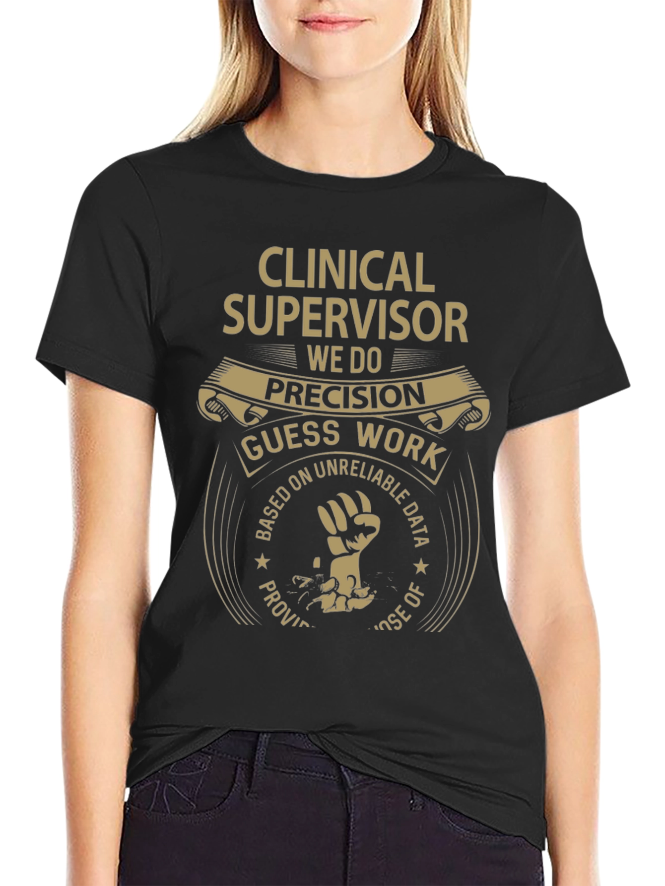 Clinical Supervisor Precision T-Shirt