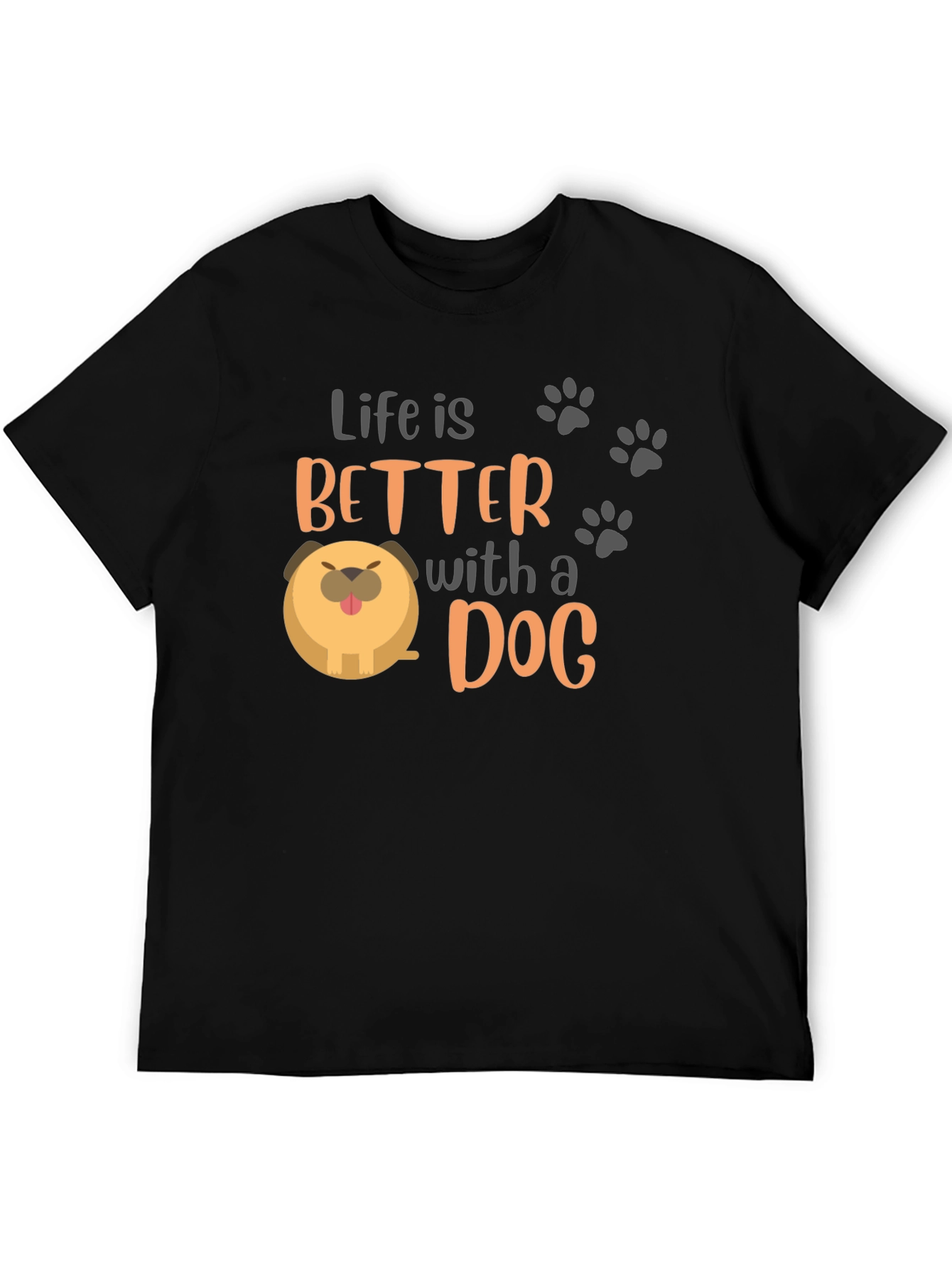 Life is Better with a Dog Black Graphic T-Shirt