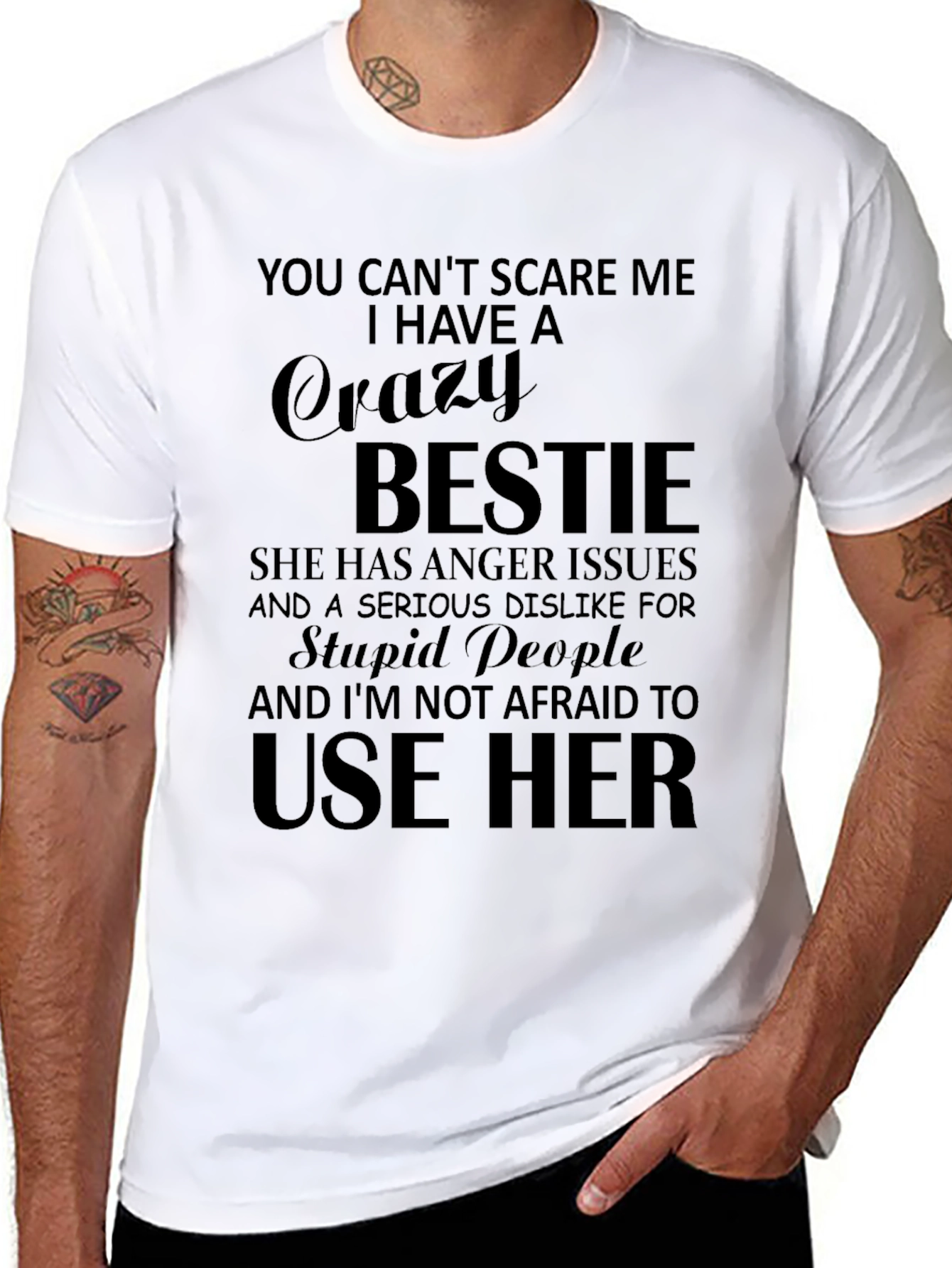 Crazy Bestie T-Shirt - Funny Novelty Gift
