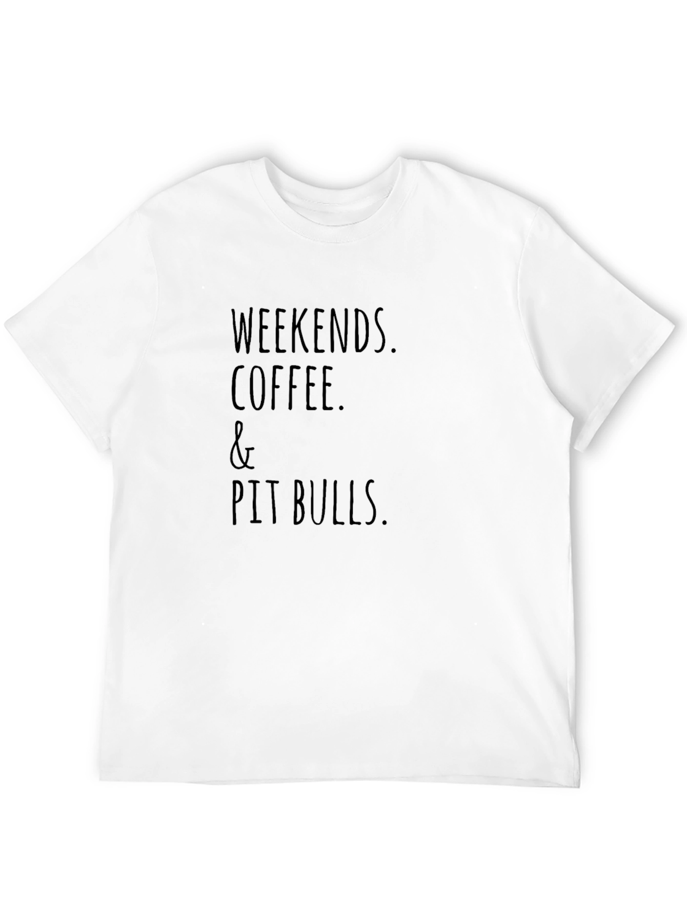 Weekends Coffee and Pit Bulls T-Shirt