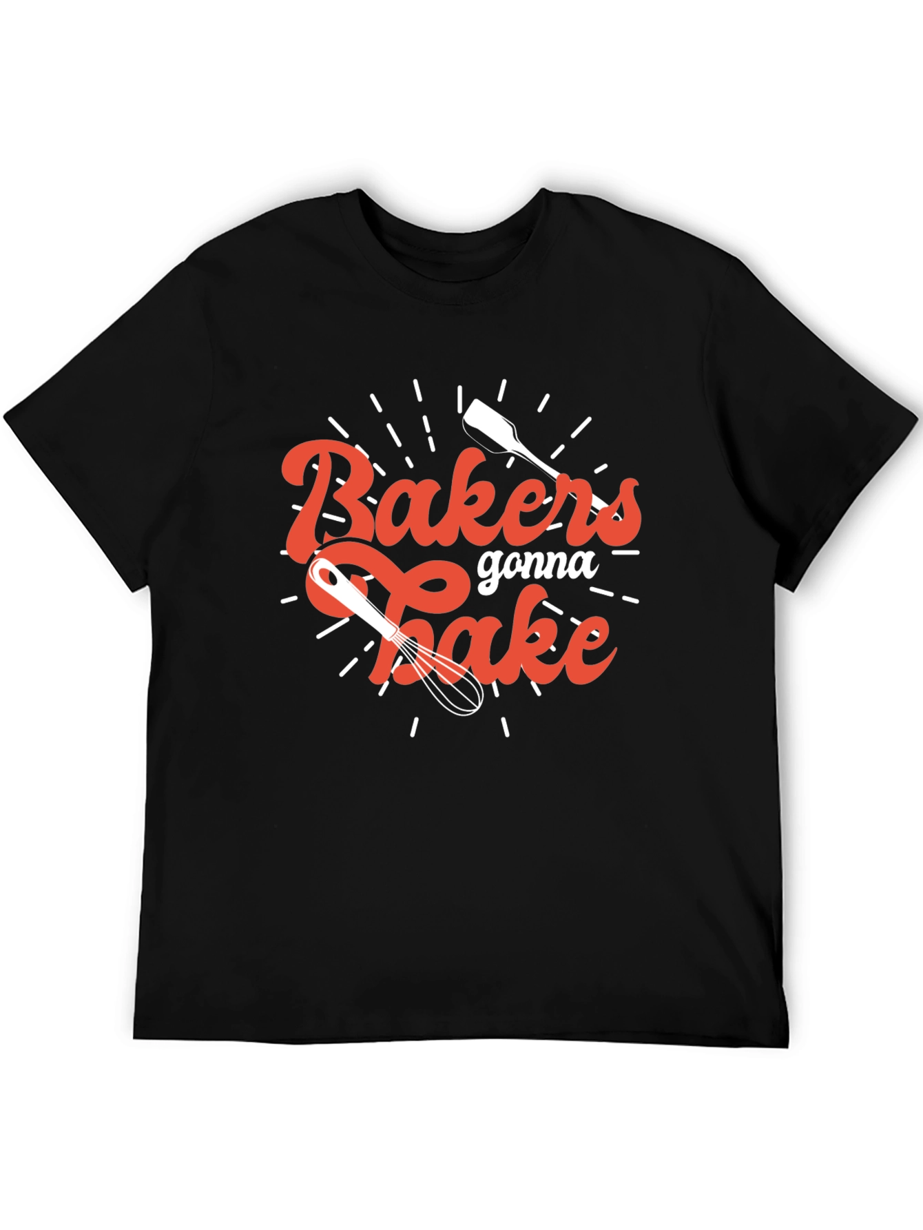 Baker Gonna Bake T-Shirt