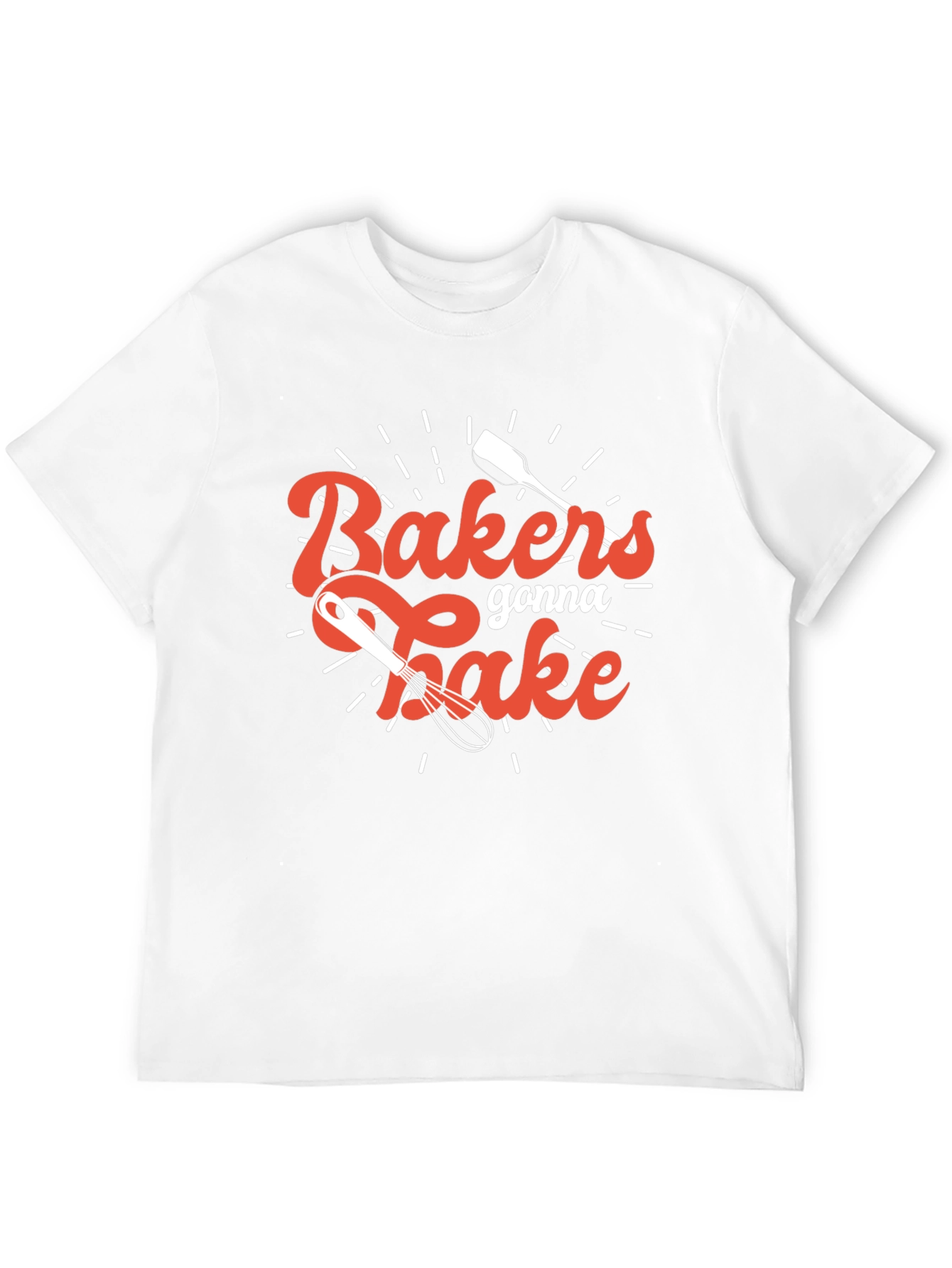 Baker Gonna Bake T-Shirt