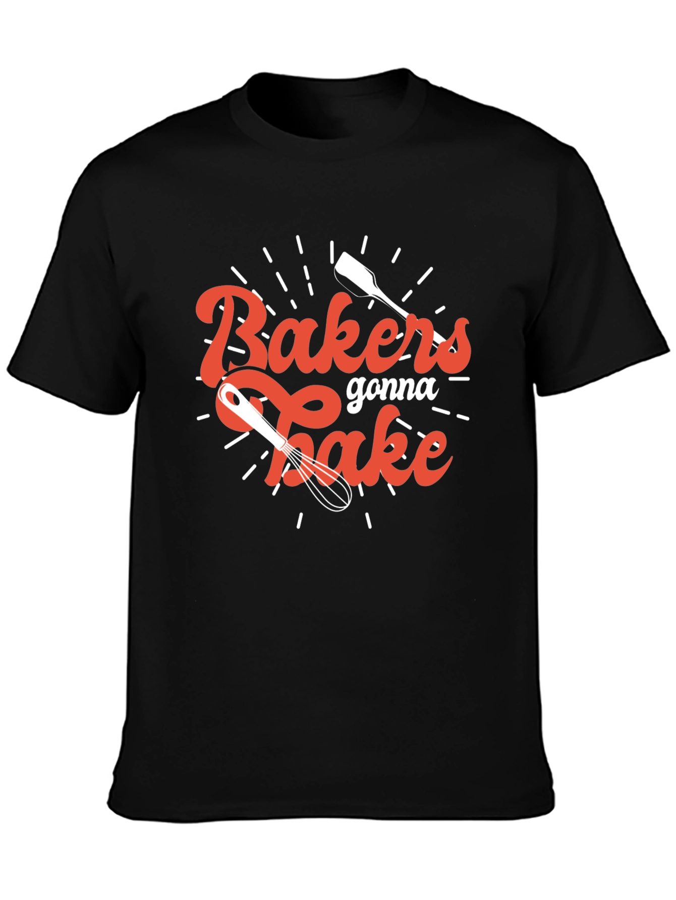 Baker Gonna Bake T-Shirt