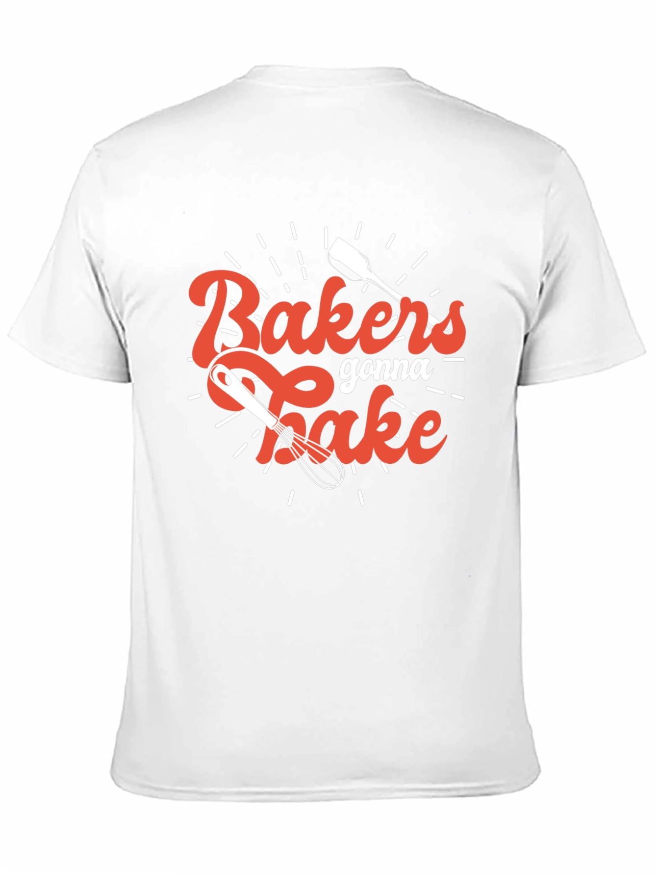Baker Gonna Bake T-Shirt