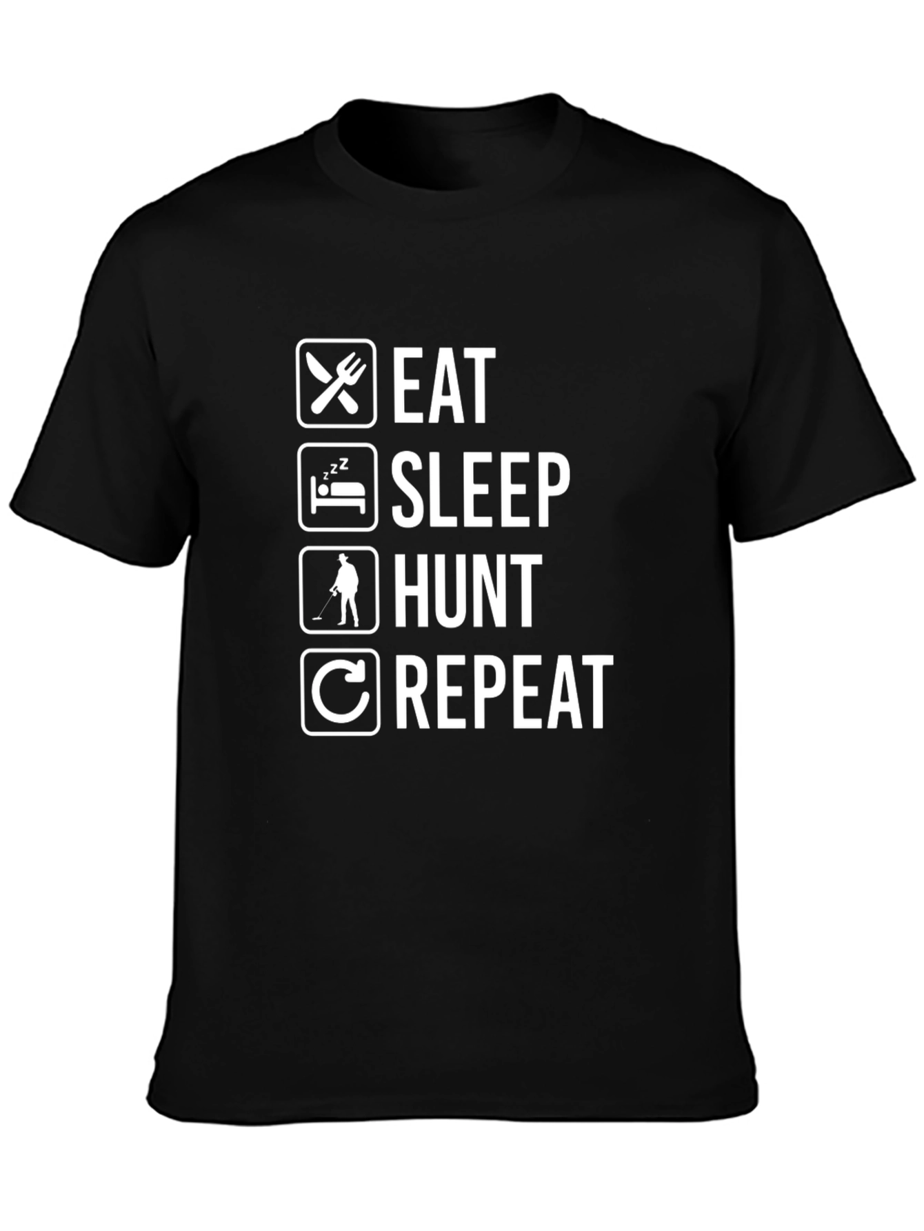 Eat Sleep Hunt Repeat T-Shirt - Black Hunting Tee