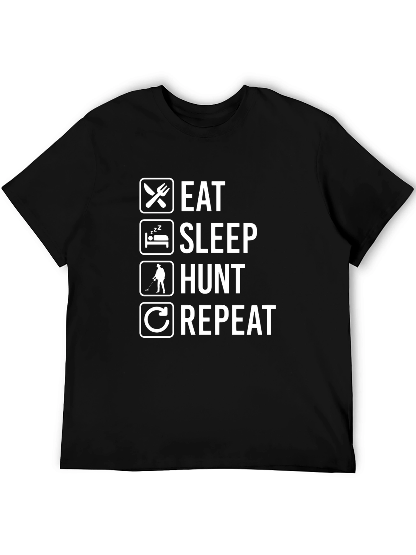 Eat Sleep Hunt Repeat T-Shirt - Black Hunting Tee