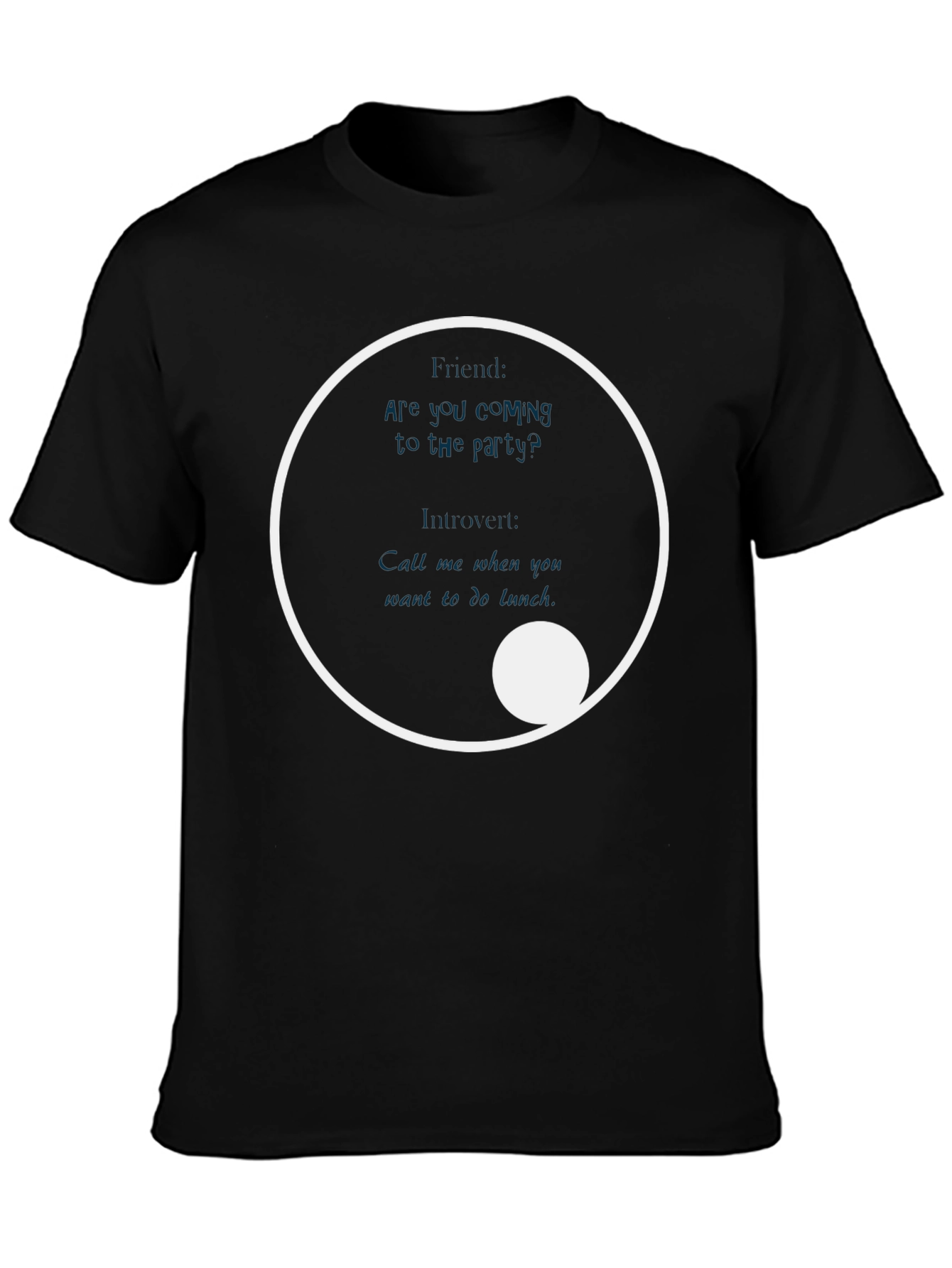 Yin Yang Party and Lunch T-Shirt