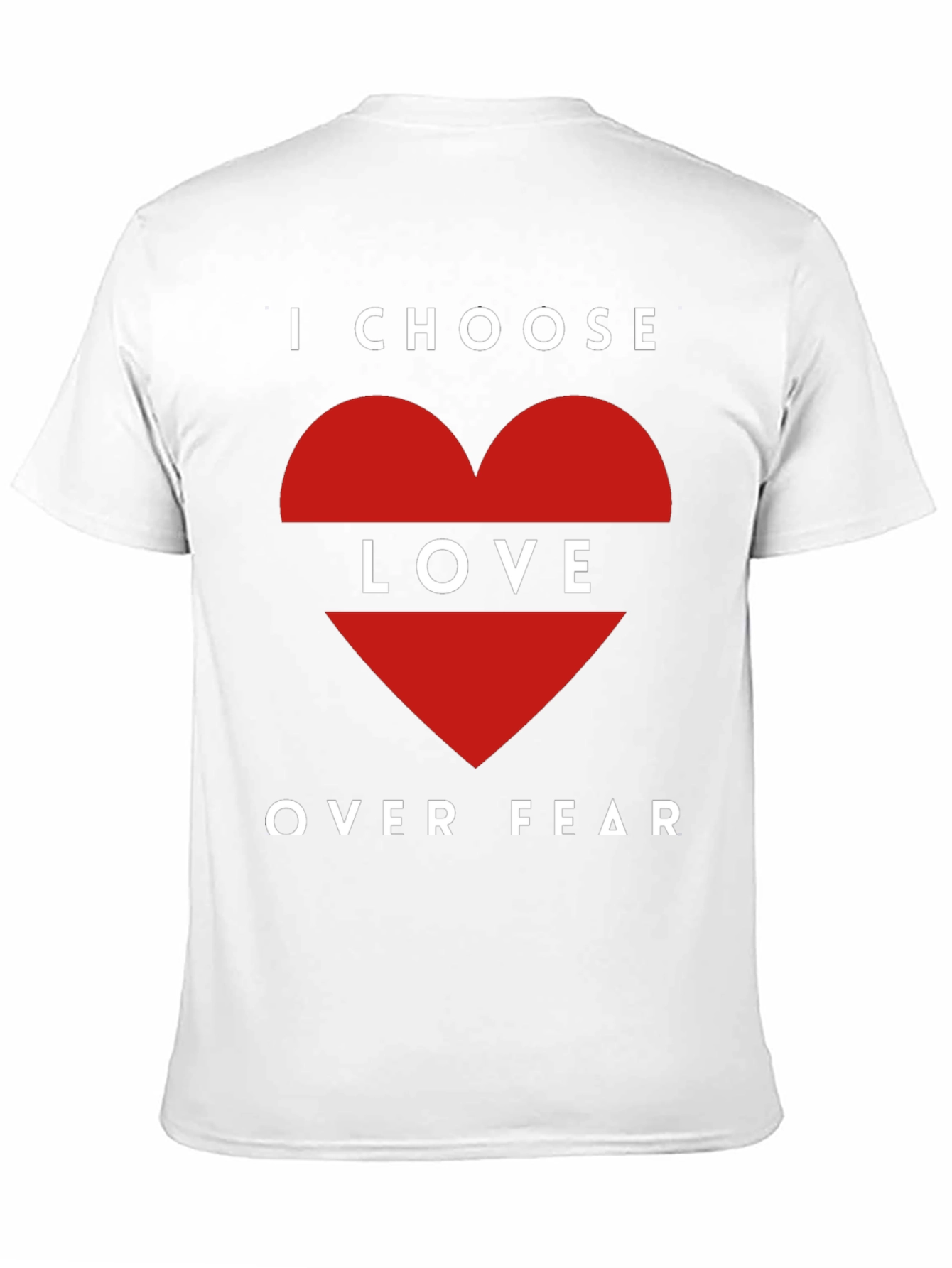 Choose Love Over Fear Graphic T-Shirt