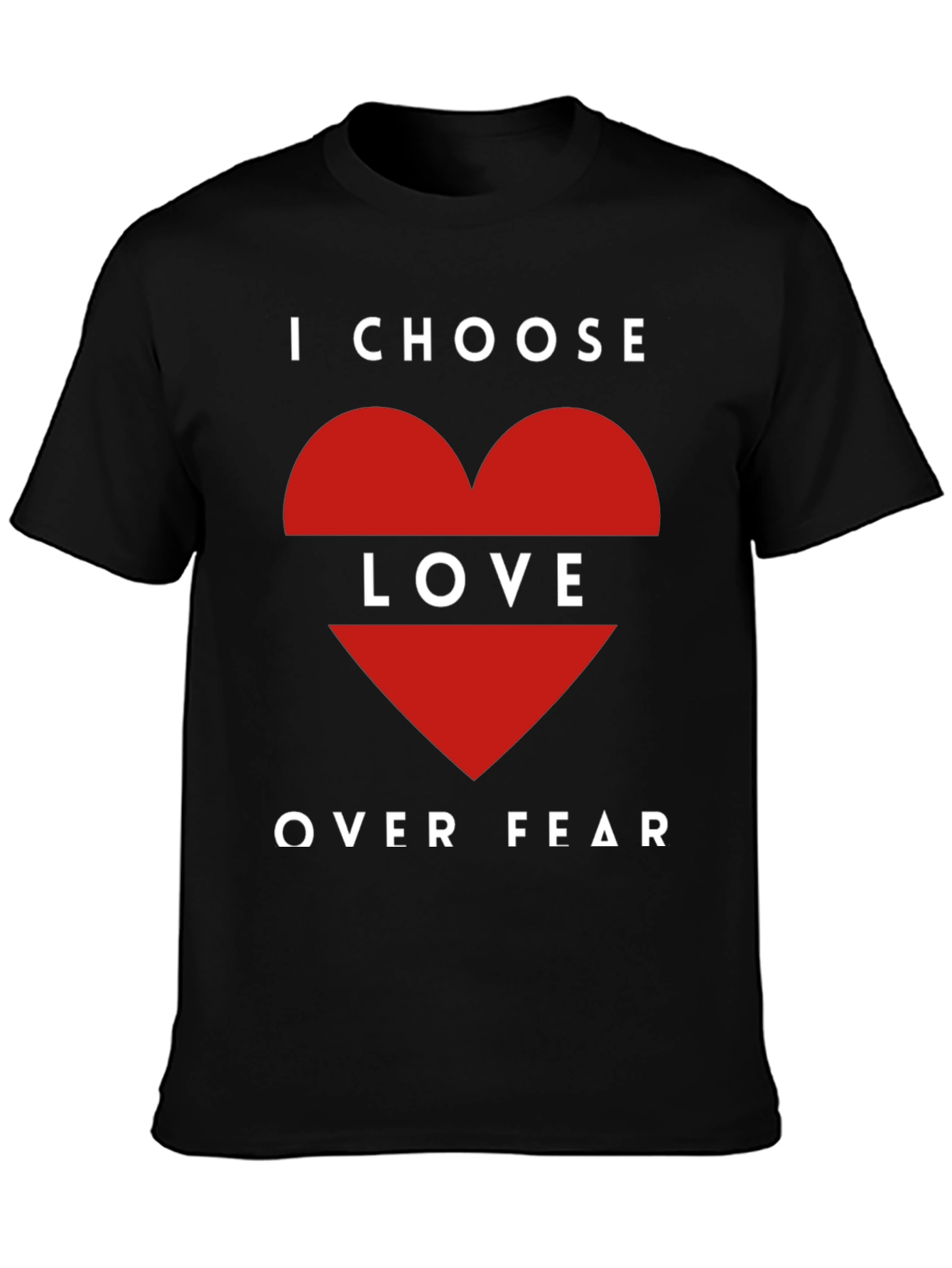 Choose Love Over Fear Graphic T-Shirt