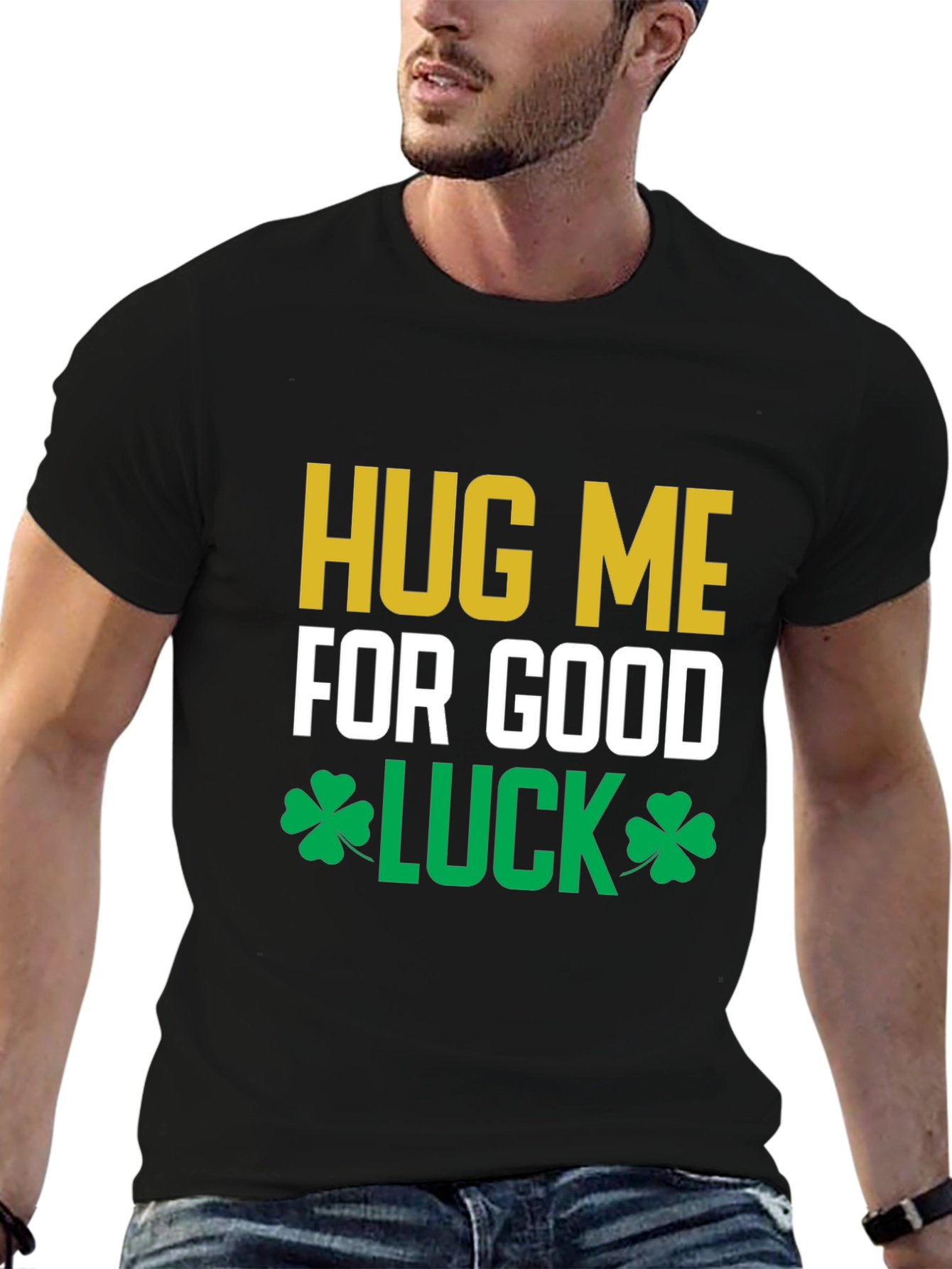 Hug Me For Good Luck T-Shirt