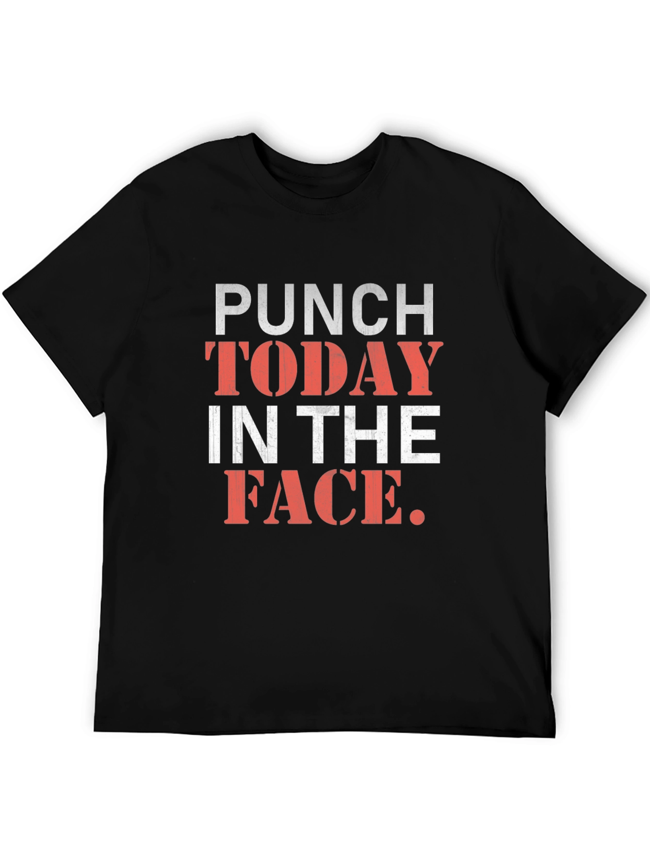 Punch Today in the Face Graphic Tee