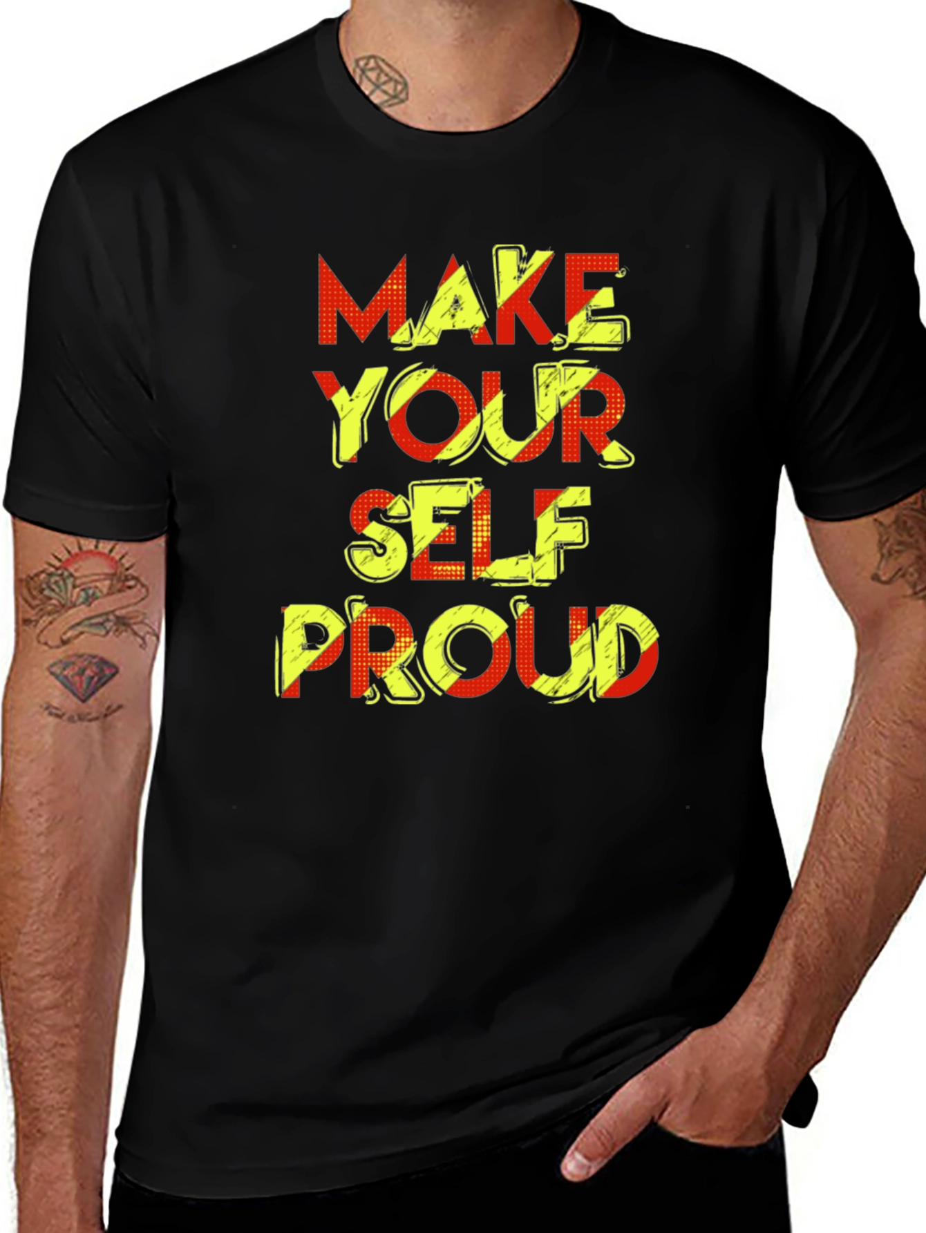 Inspirational Tee: Make Yourself Proud Black T-Shirt