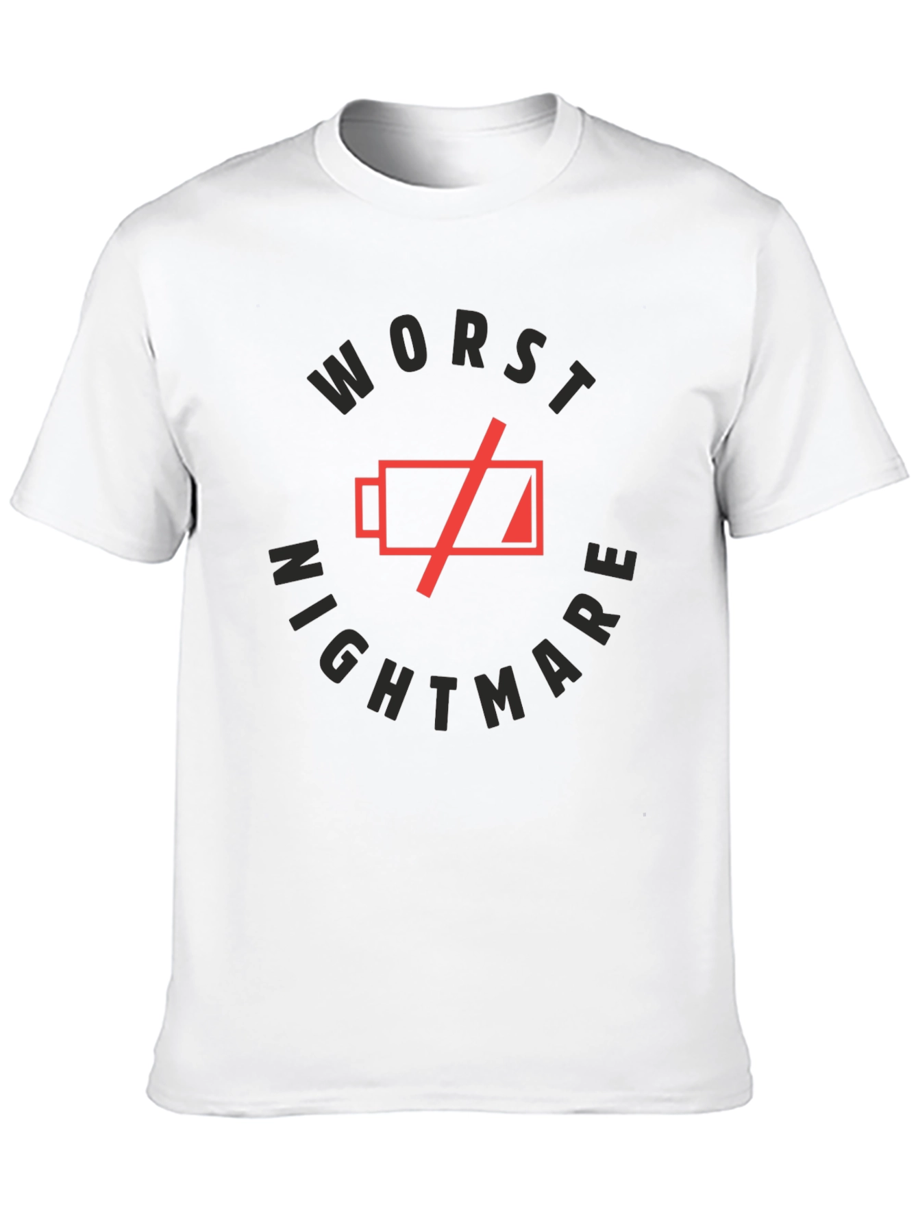 Worst Nightmare Low Battery T-Shirt