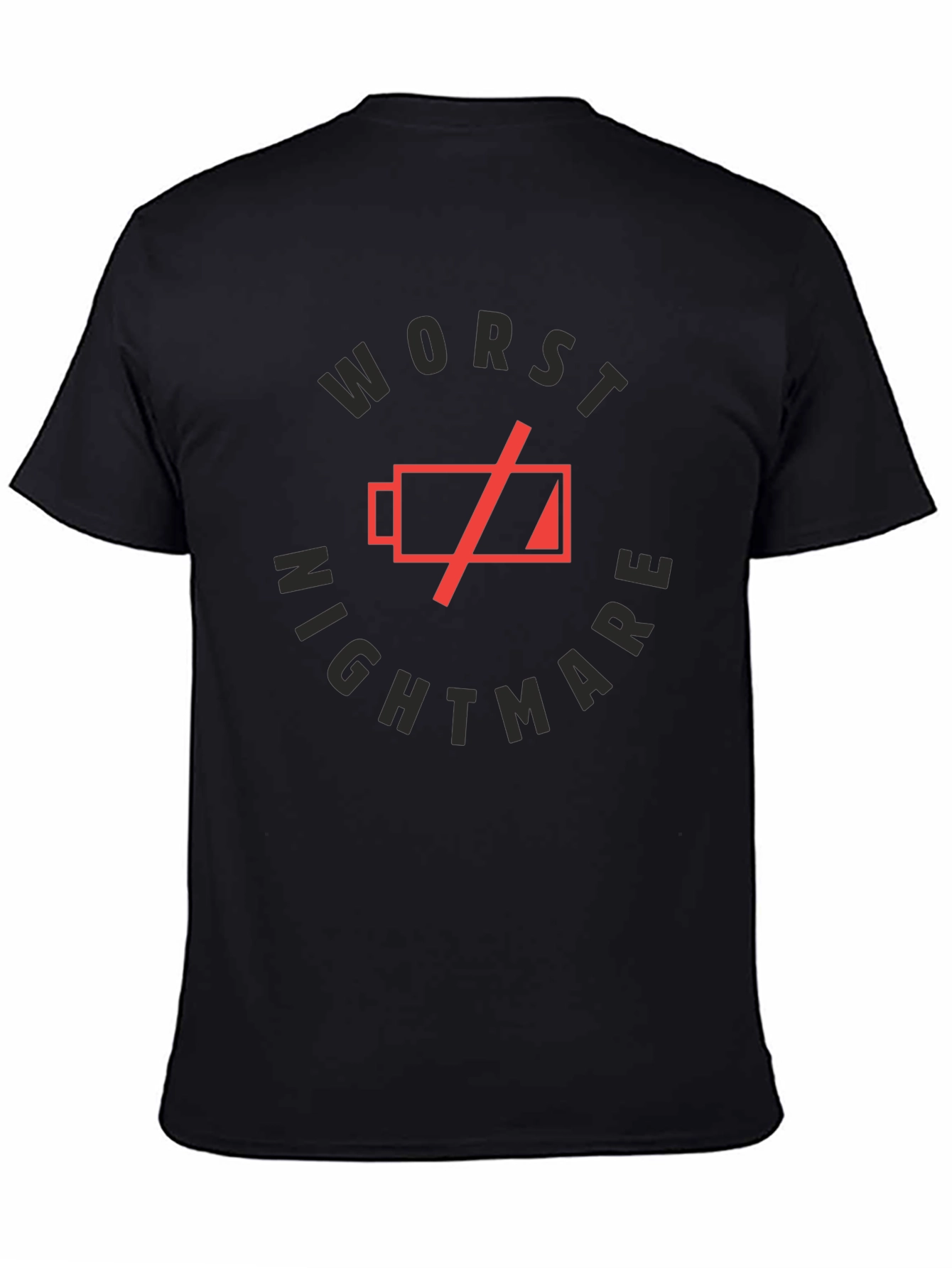 Worst Nightmare Low Battery T-Shirt