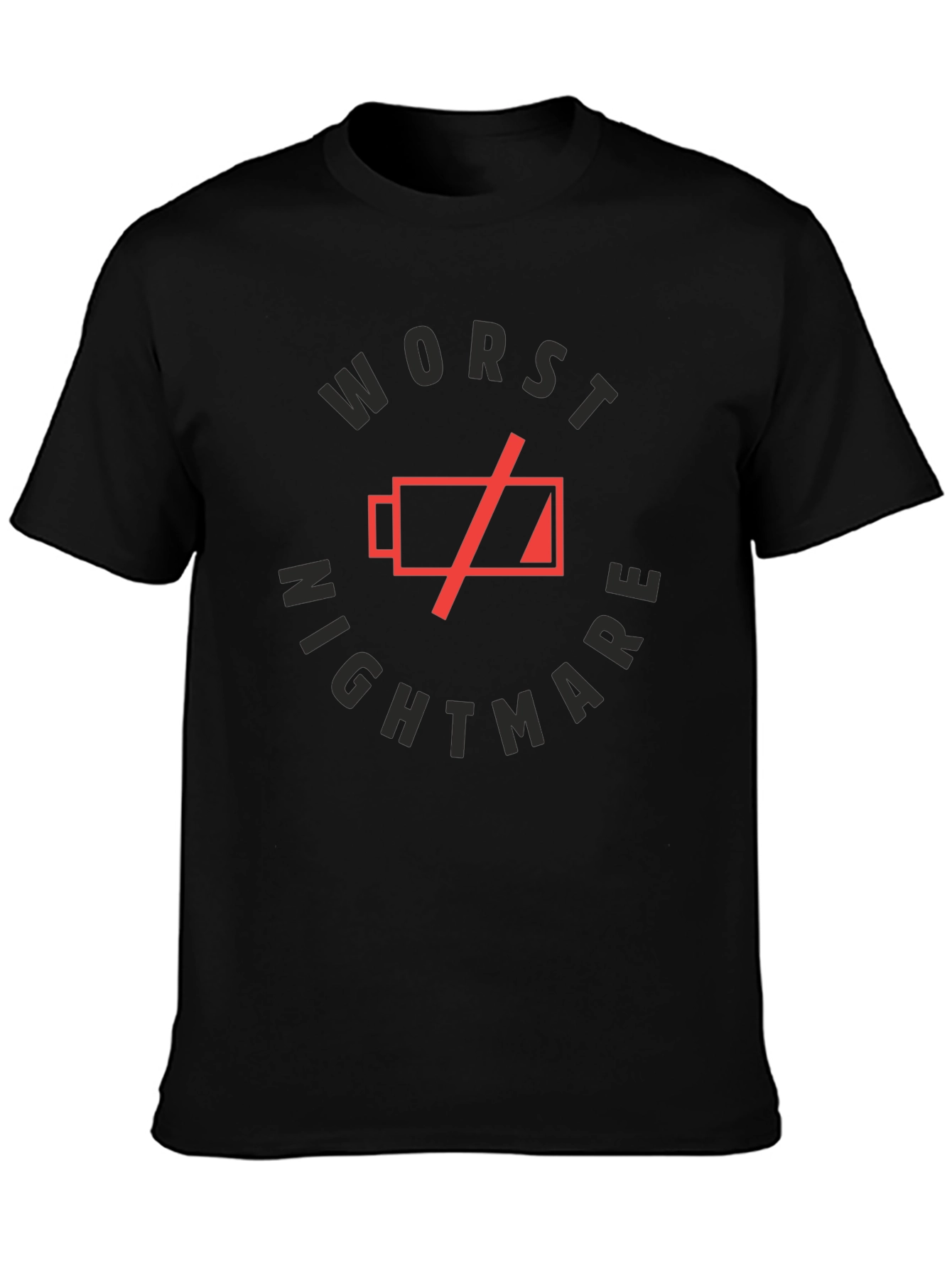 Worst Nightmare Low Battery T-Shirt