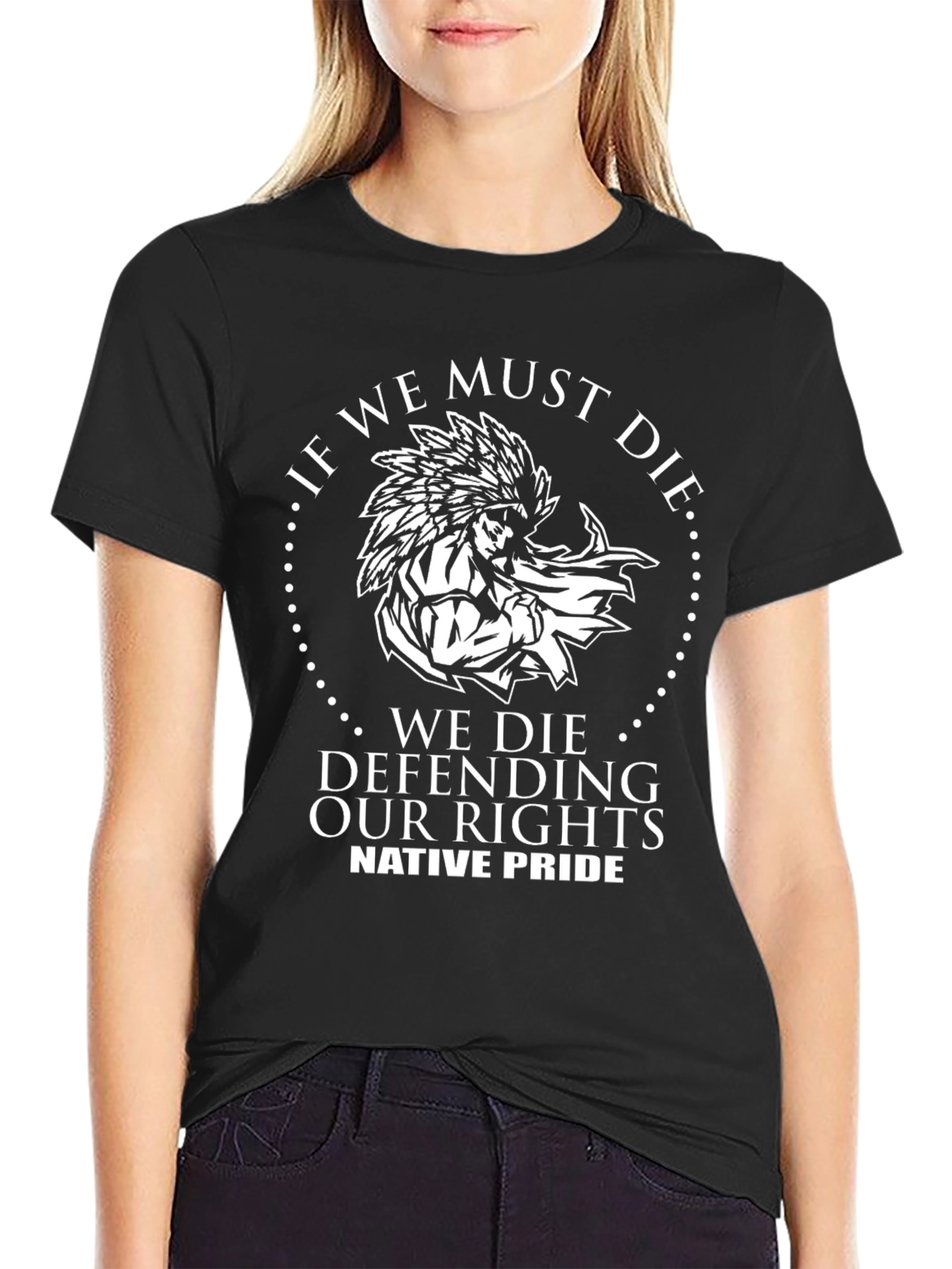 Native Pride T-Shirt - Defending Our Rights