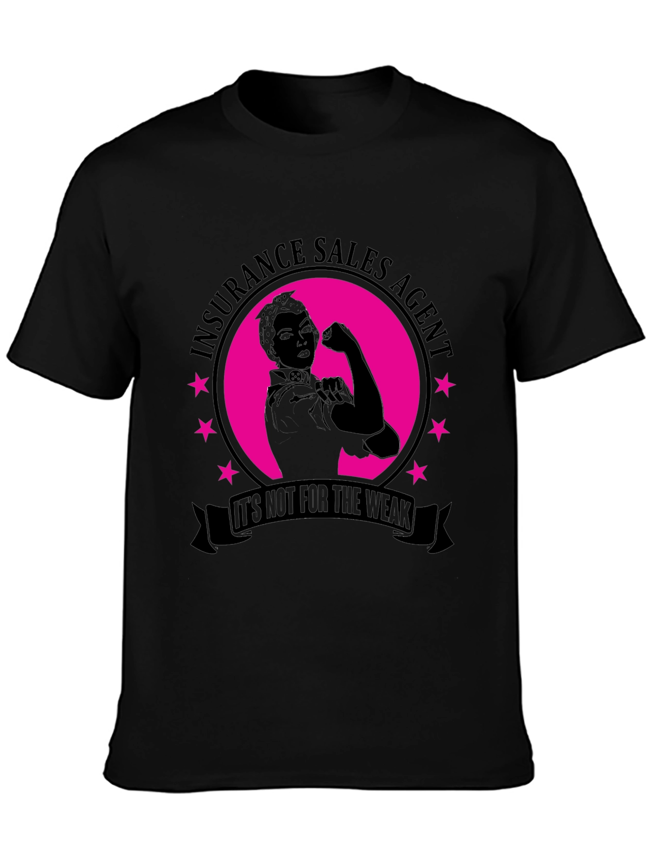 Insurance Sales Agent Strong Woman T-Shirt