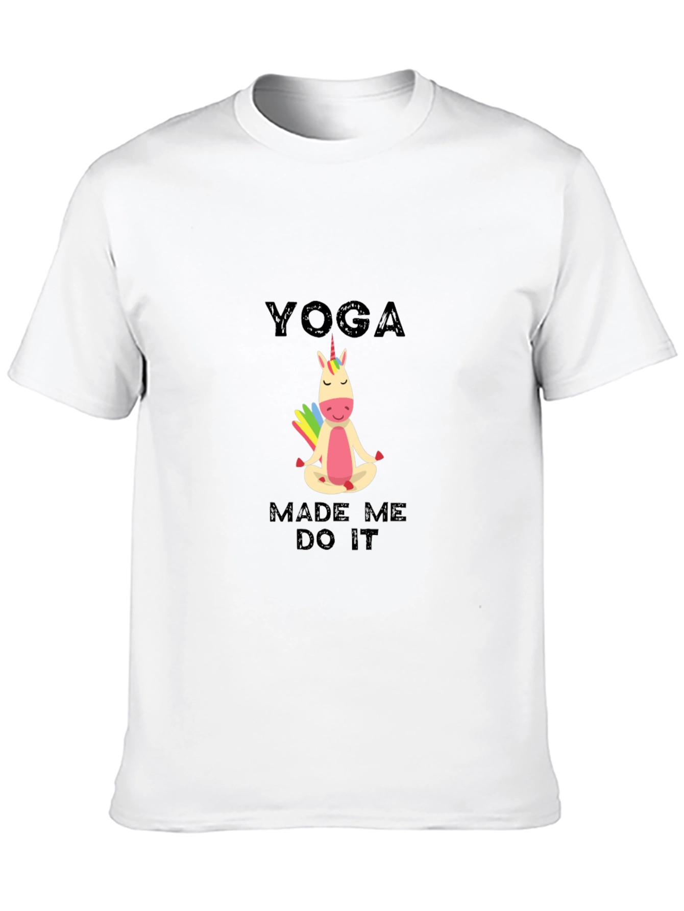 Yoga Made Me Do It Unisex T-Shirt