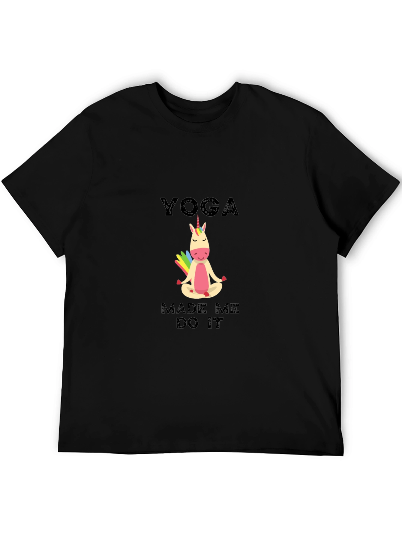Yoga Made Me Do It Unisex T-Shirt