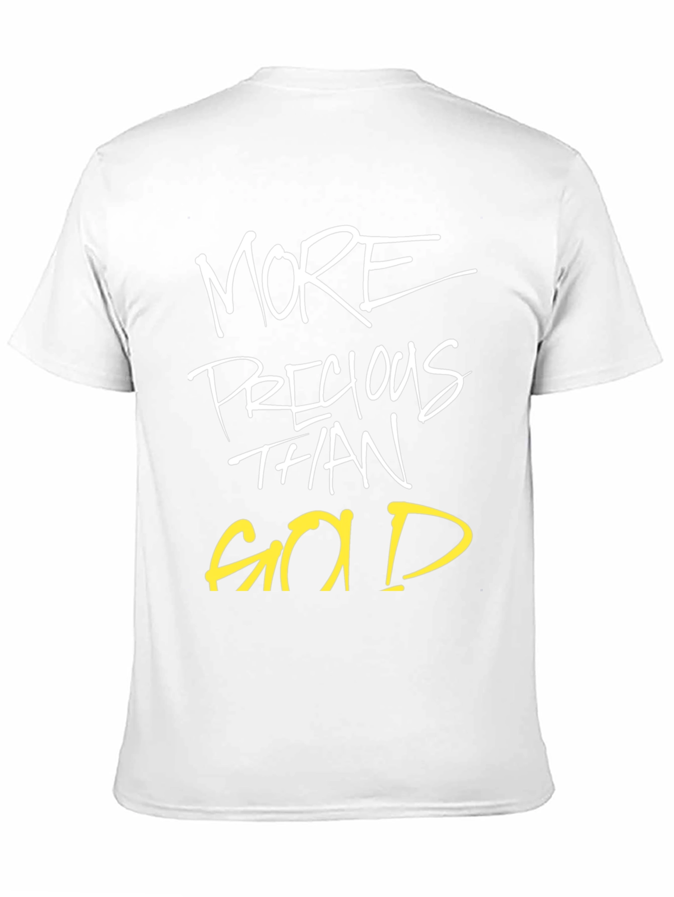 More Precious Than Gold Graphic Tee