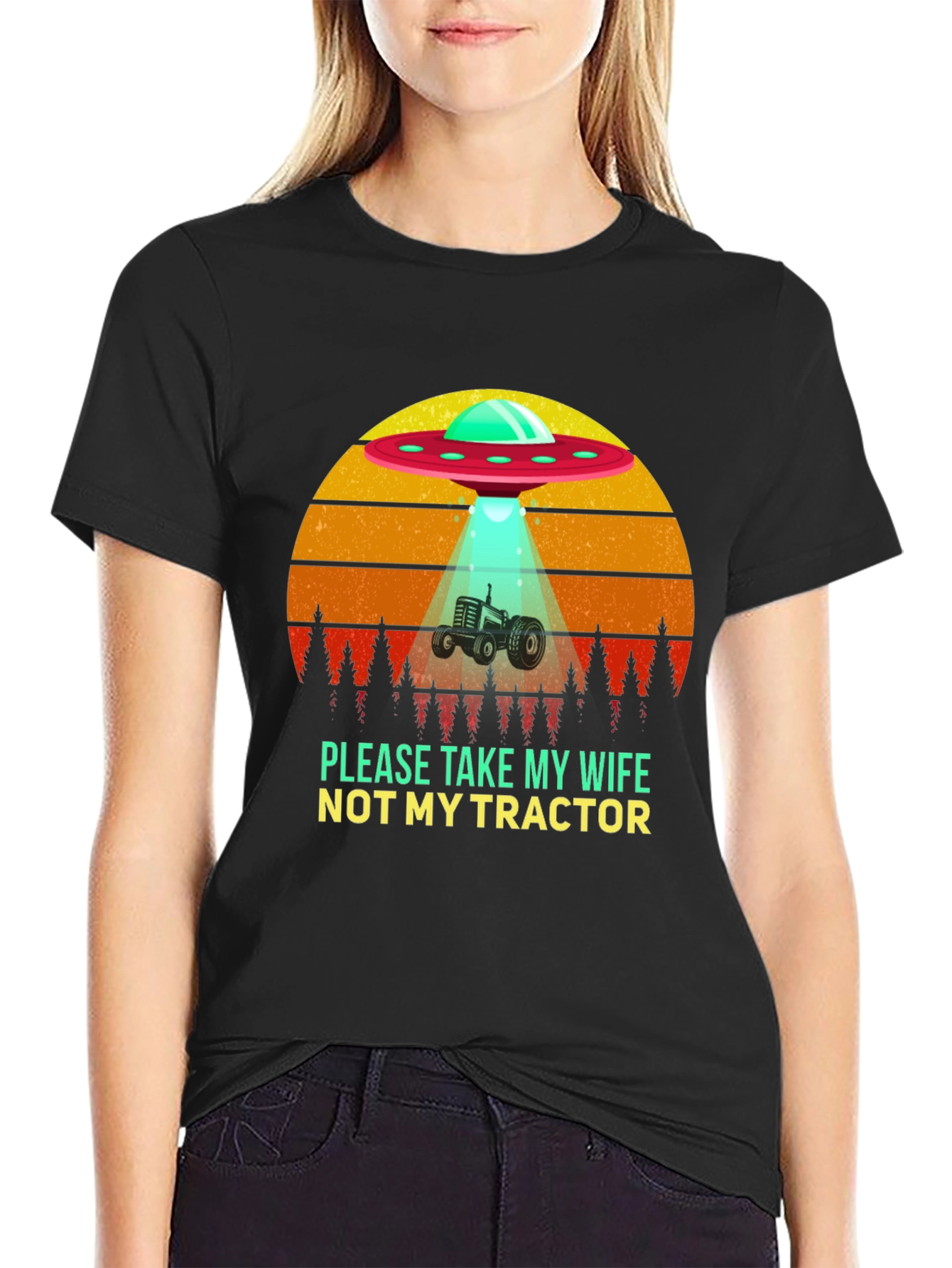 Take My Wife Not Tractor! Novelty Tee
