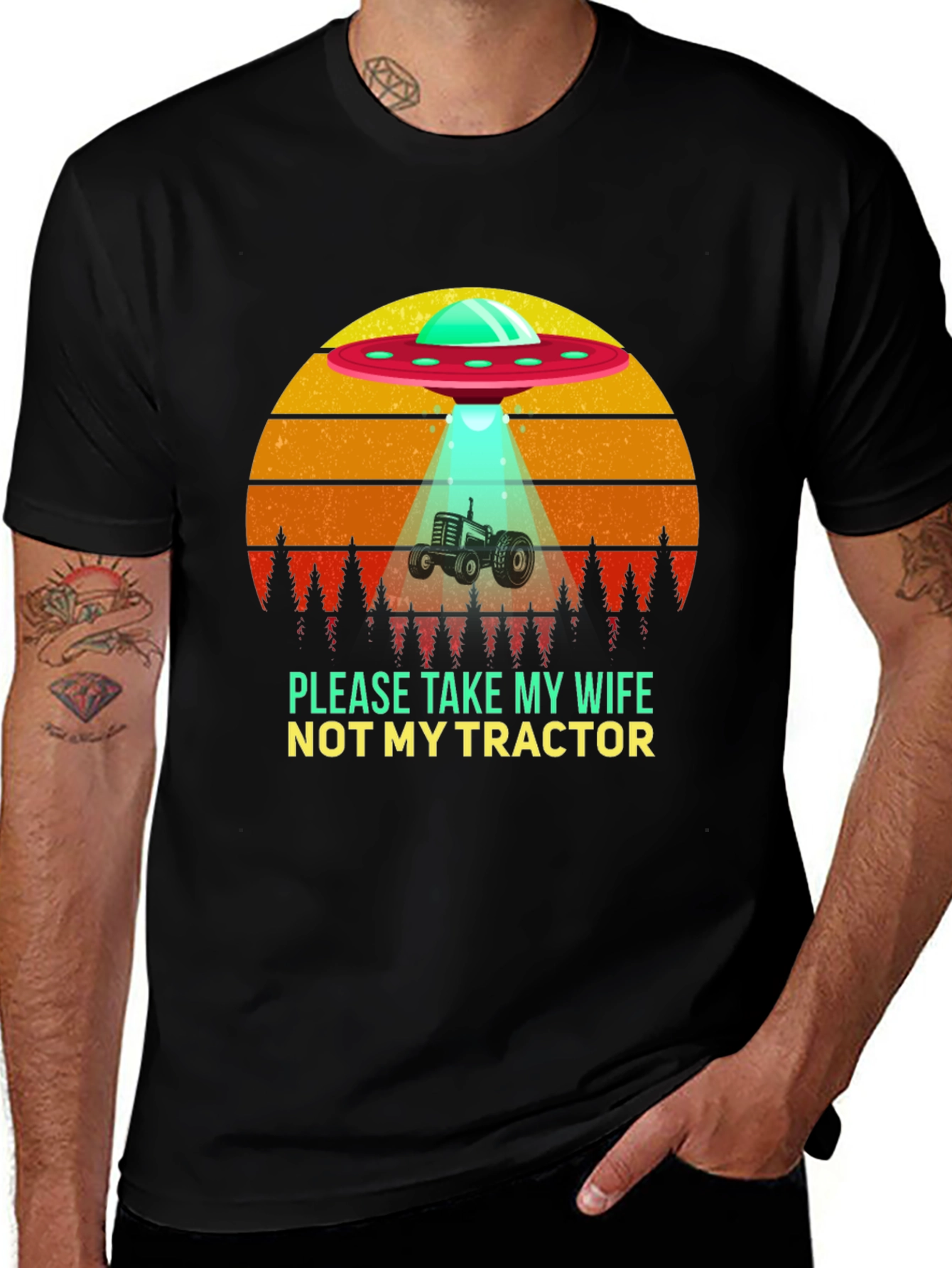 Take My Wife Not Tractor! Novelty Tee
