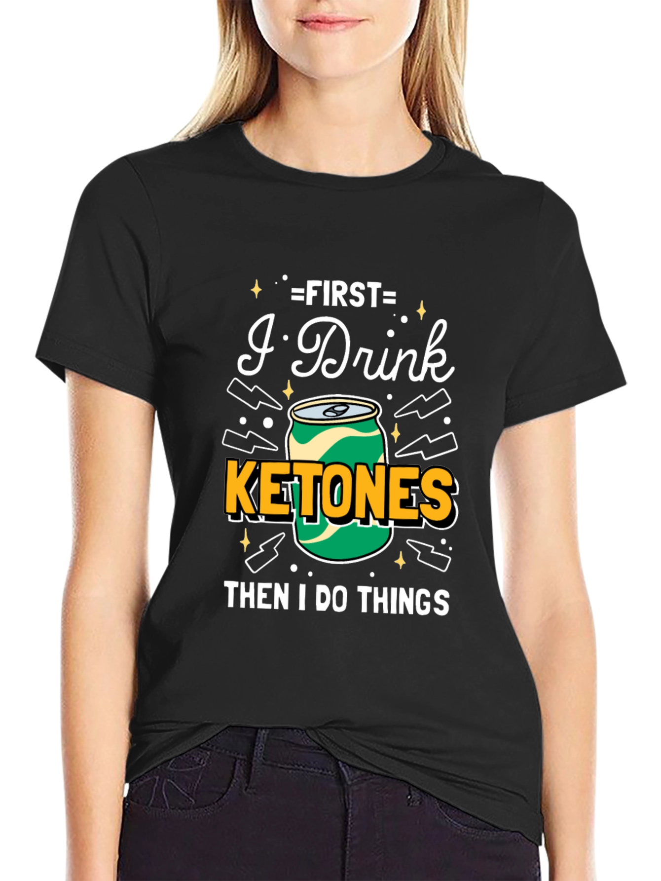 First I Drink Ketones T-Shirt - Black Graphic Tee