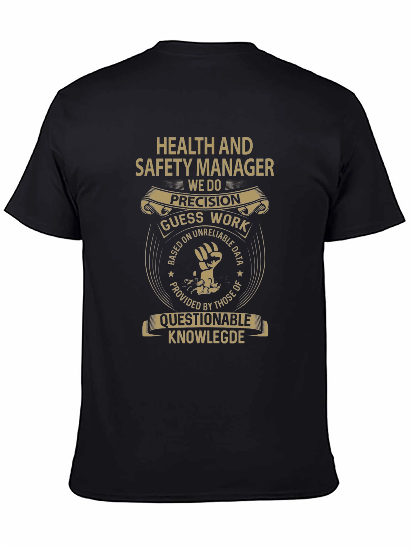 Health and Safety Manager T-Shirt