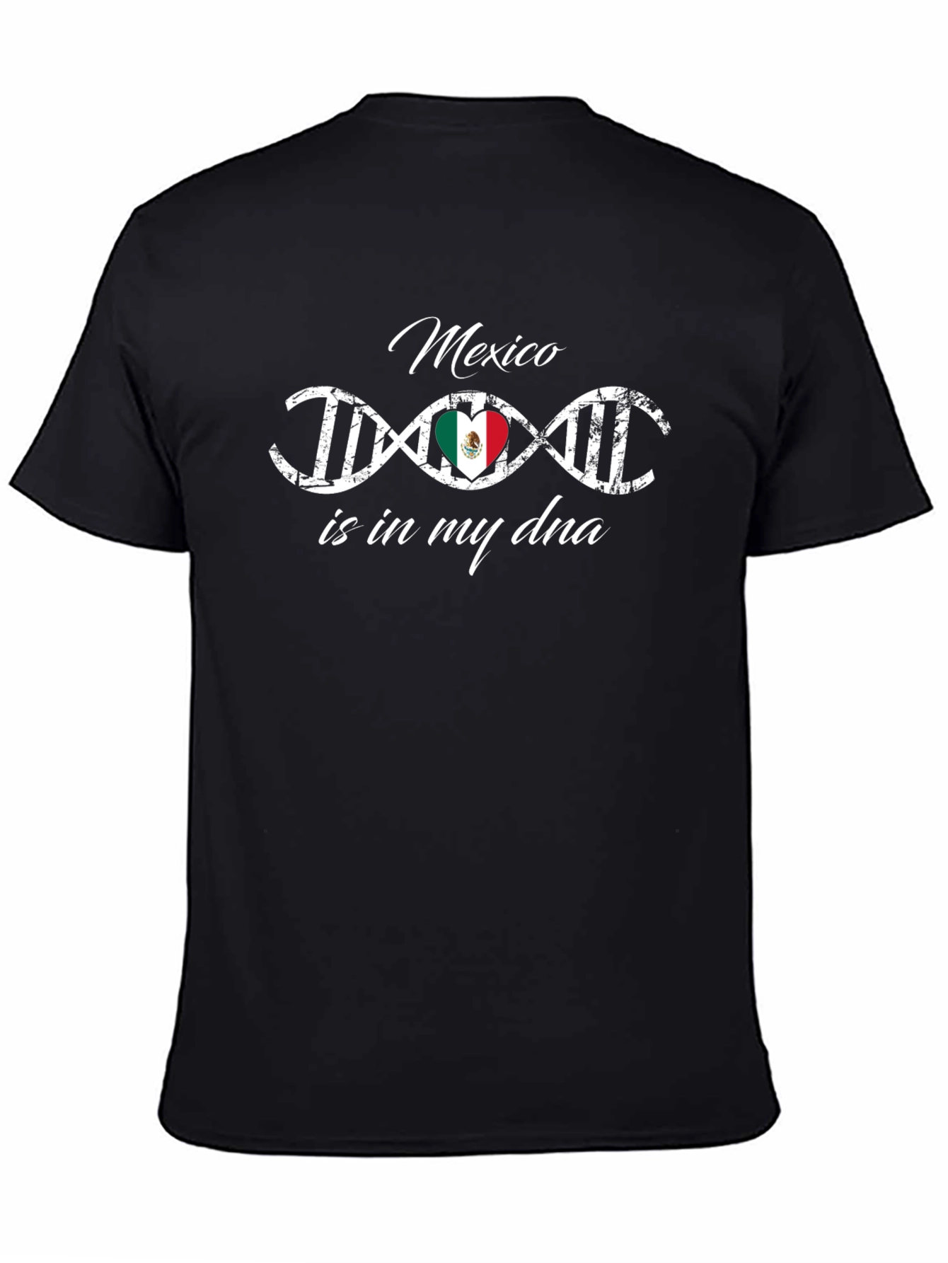 Mexico is in My DNA Graphic T-Shirt