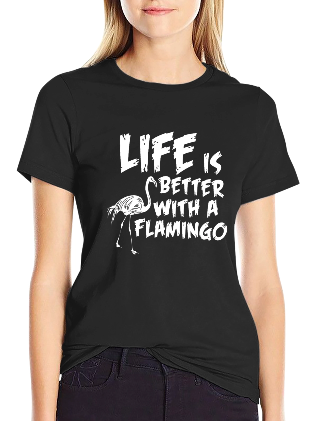 Life is Better with a Flamingo T-Shirt