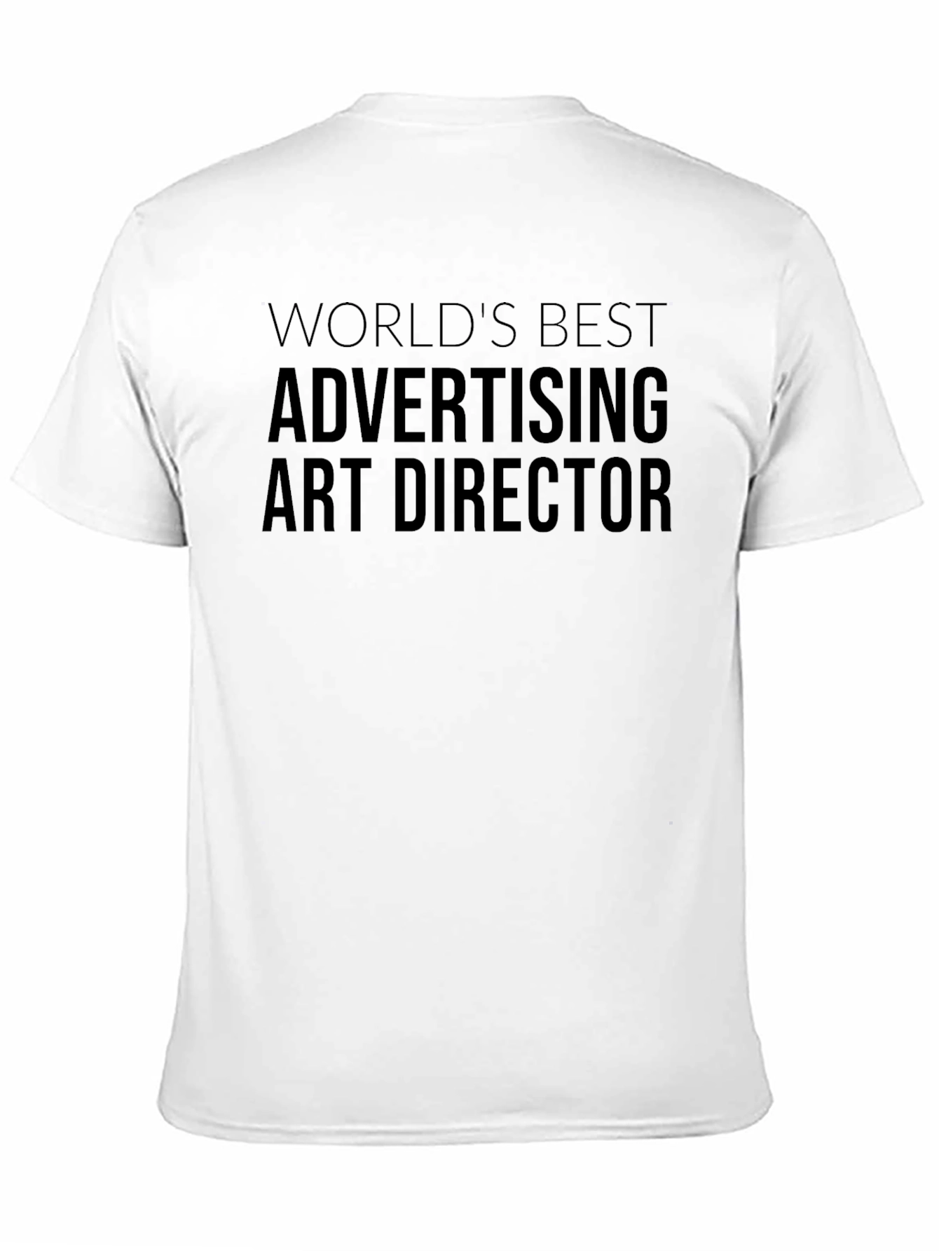 Worlds Best Advertising Art Director T-Shirt