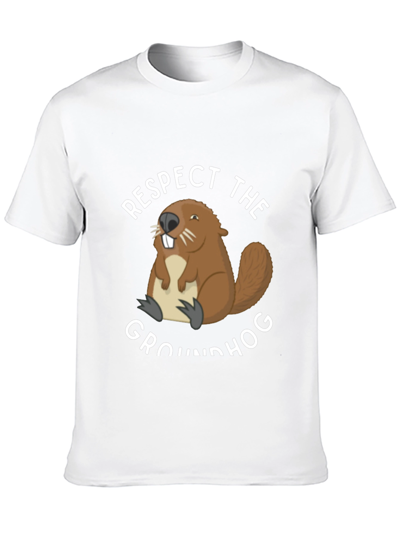 Respect the Groundhog T-Shirt Funny Animal Tee