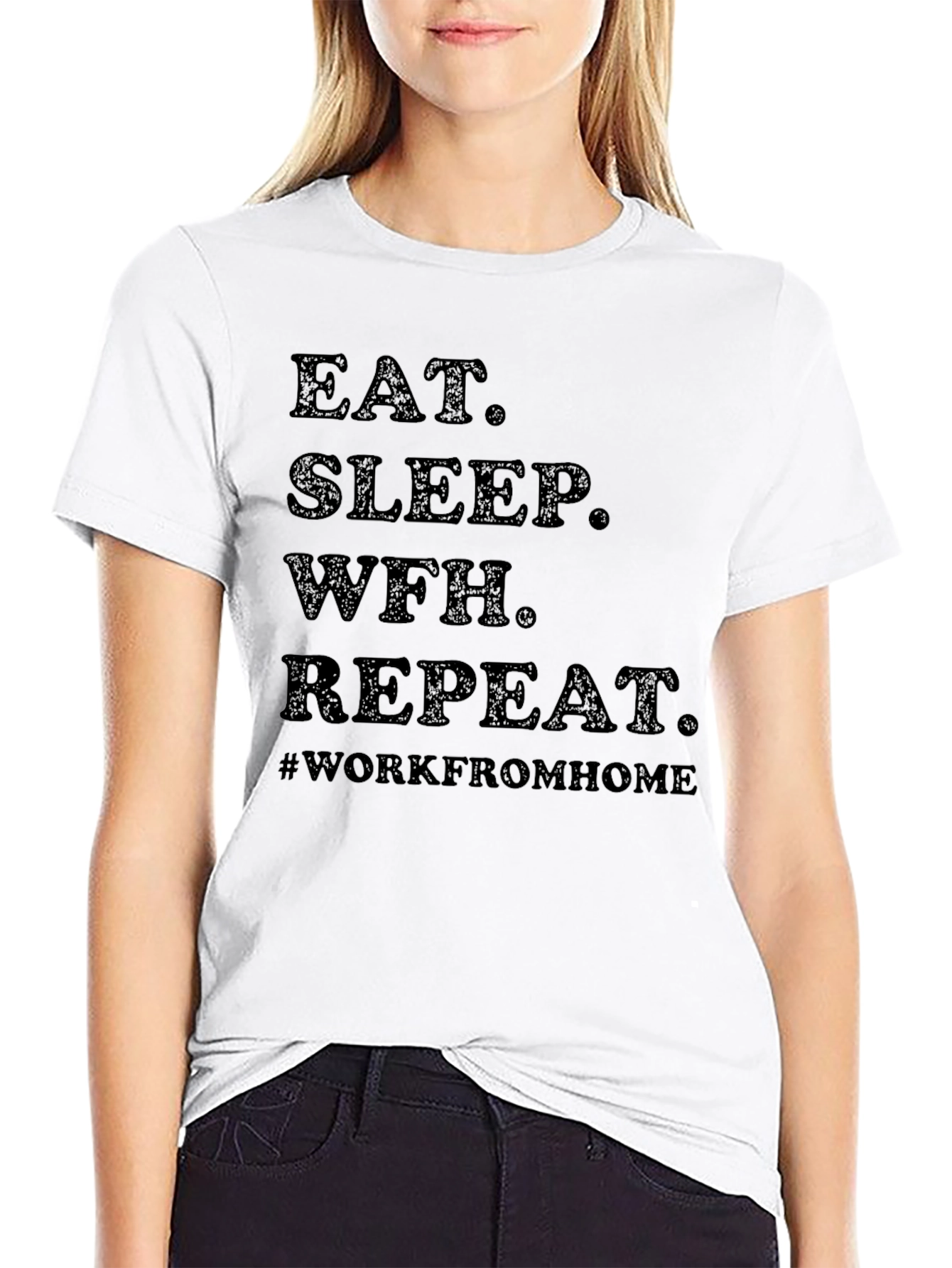 Eat Sleep WFH Repeat Graphic T-Shirt