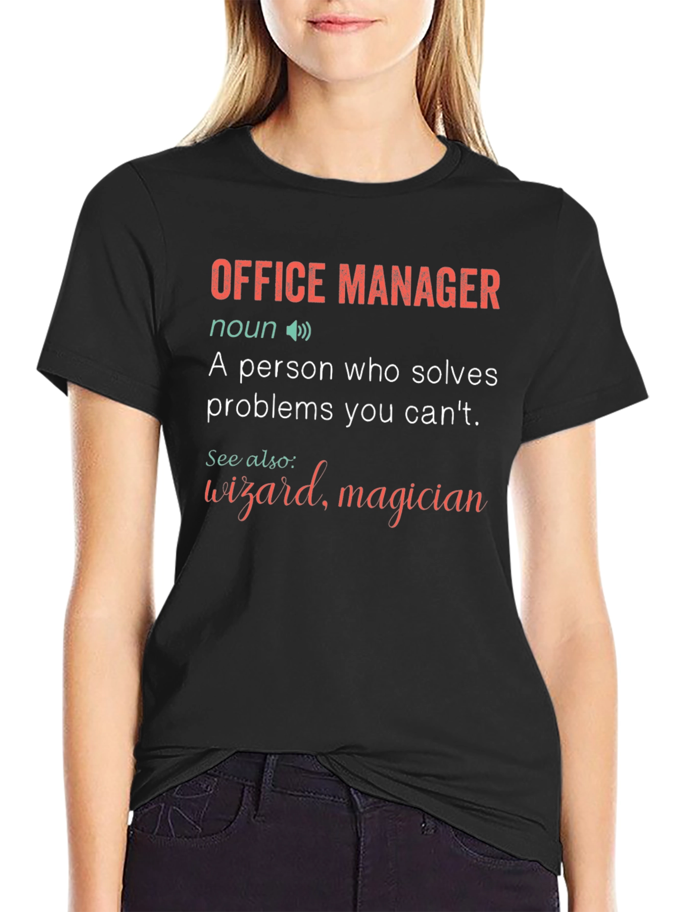 Office Manager Definition T-Shirt