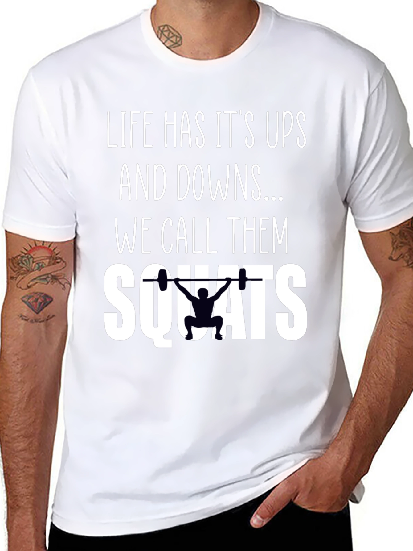 Lifes Ups and Downs Squats T-Shirt