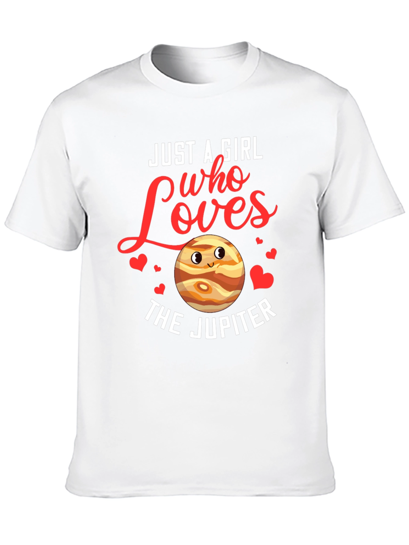 Just a Girl Who Loves the Jupiter T-Shirt
