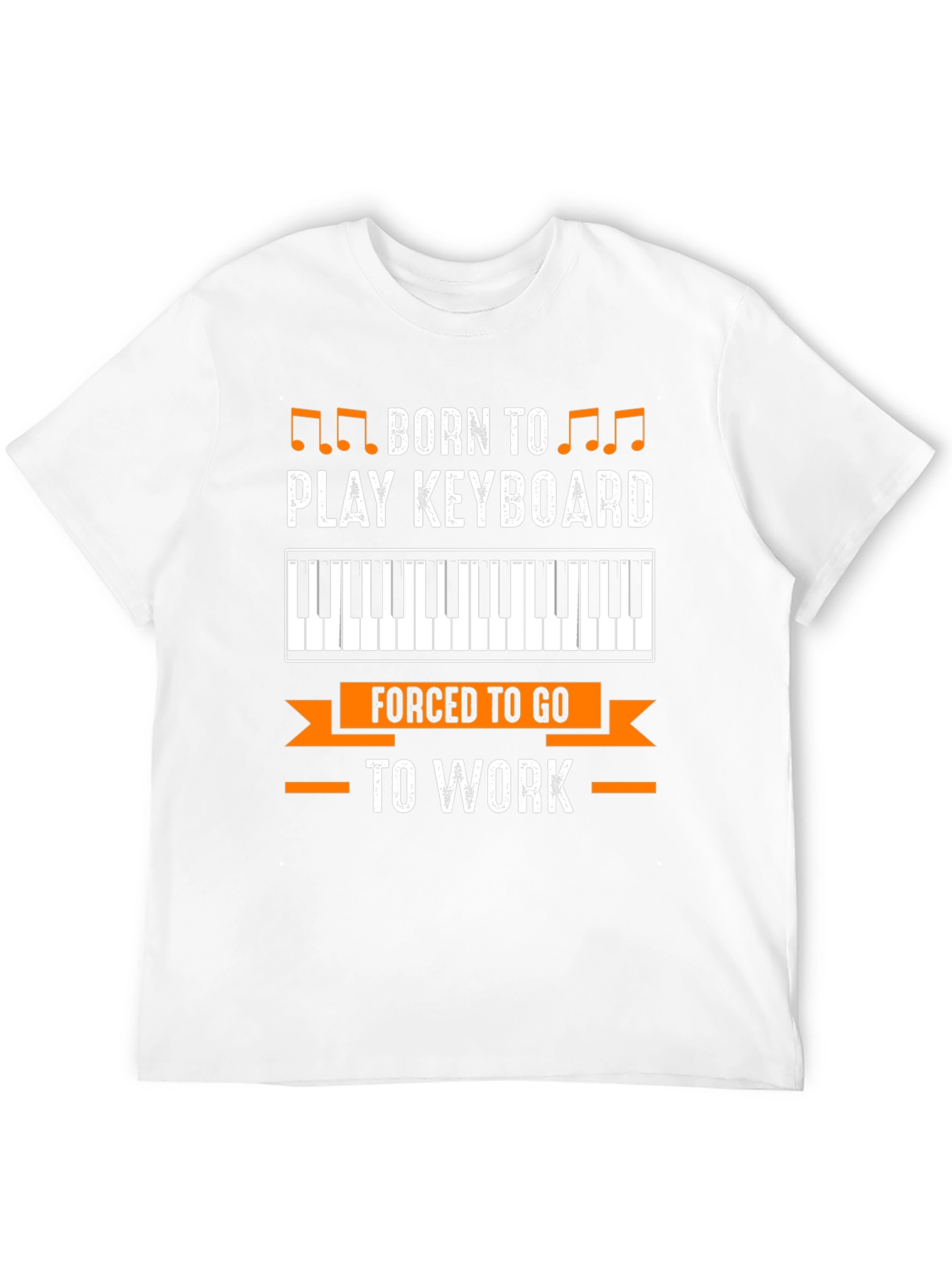 Born to Play Keyboard T-Shirt Funny Musician Tee