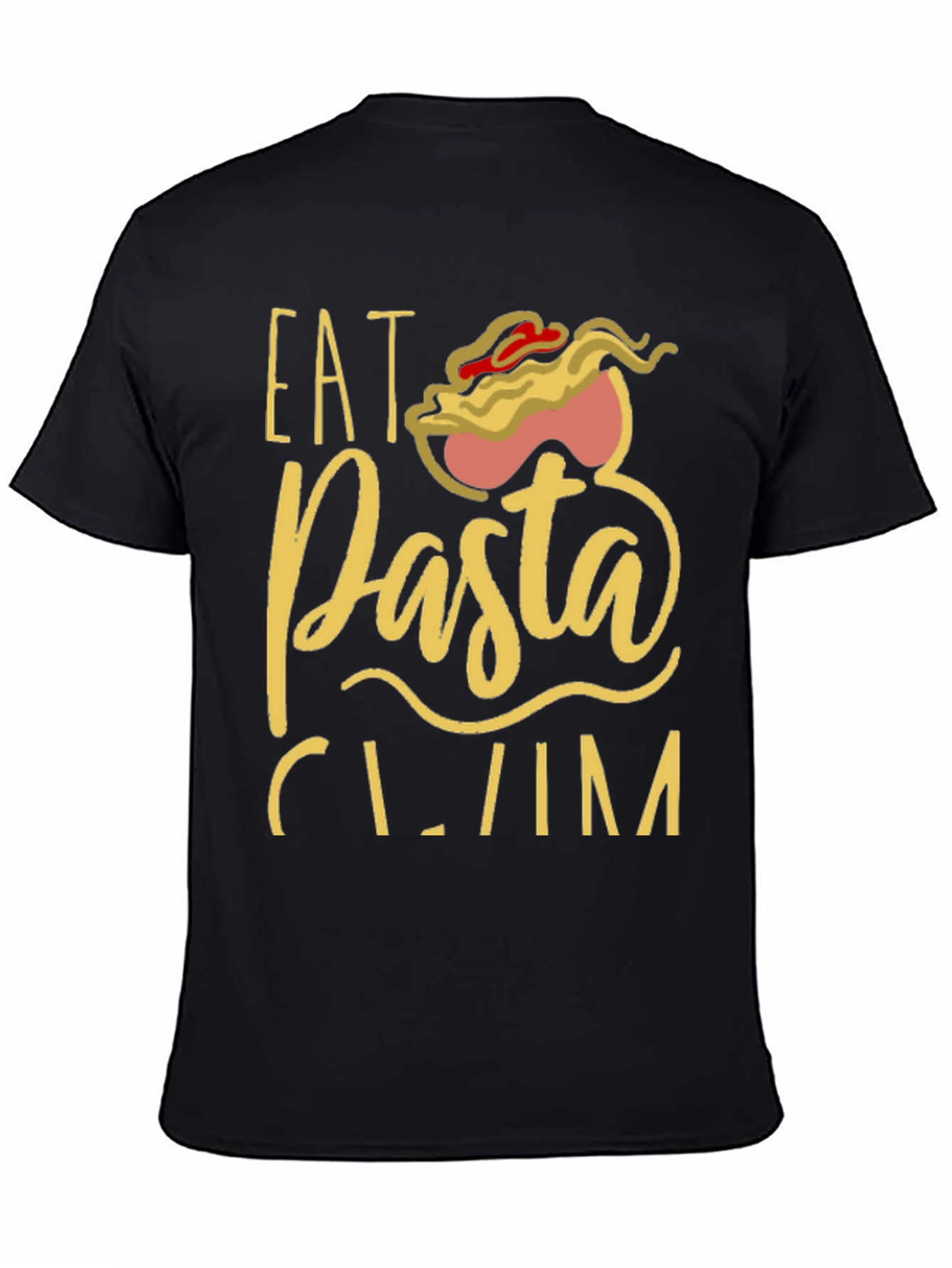 Eat Pasta Claim T-Shirt Funny Foodie Tee