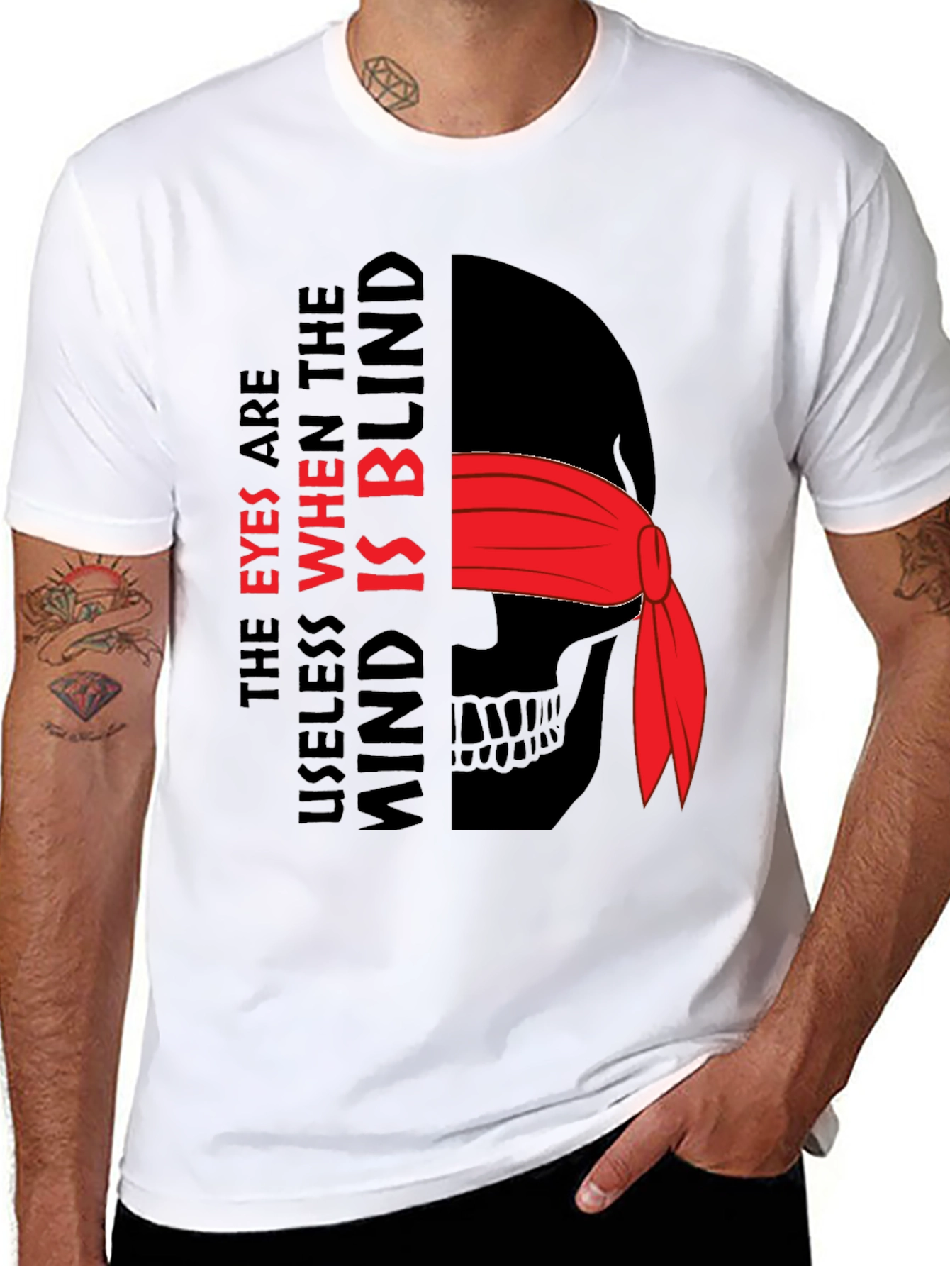 Eyes Useless When The Mind Is Blind Graphic Tee