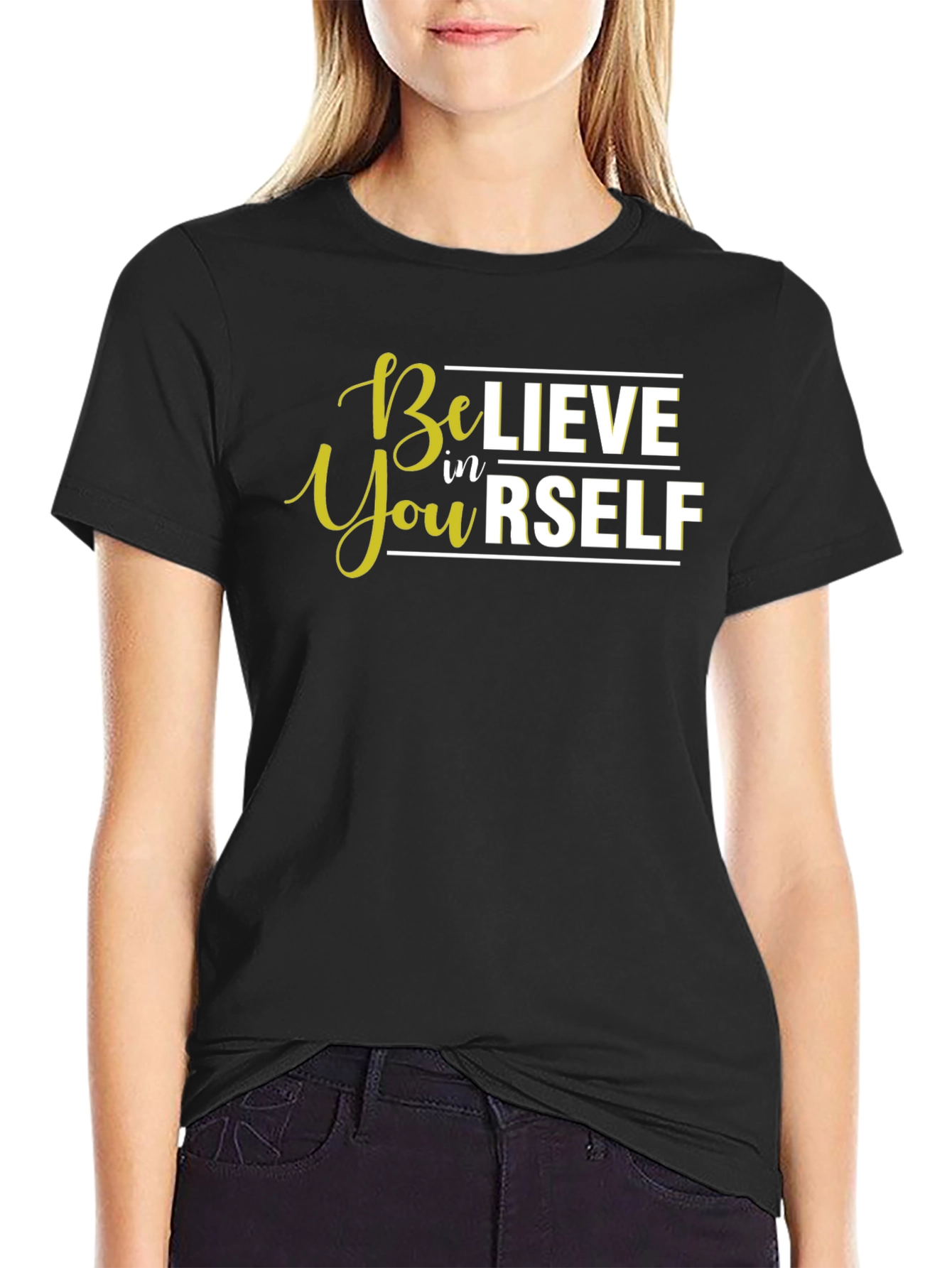 Believe in Yourself T-Shirt - Inspirational Quote Tee