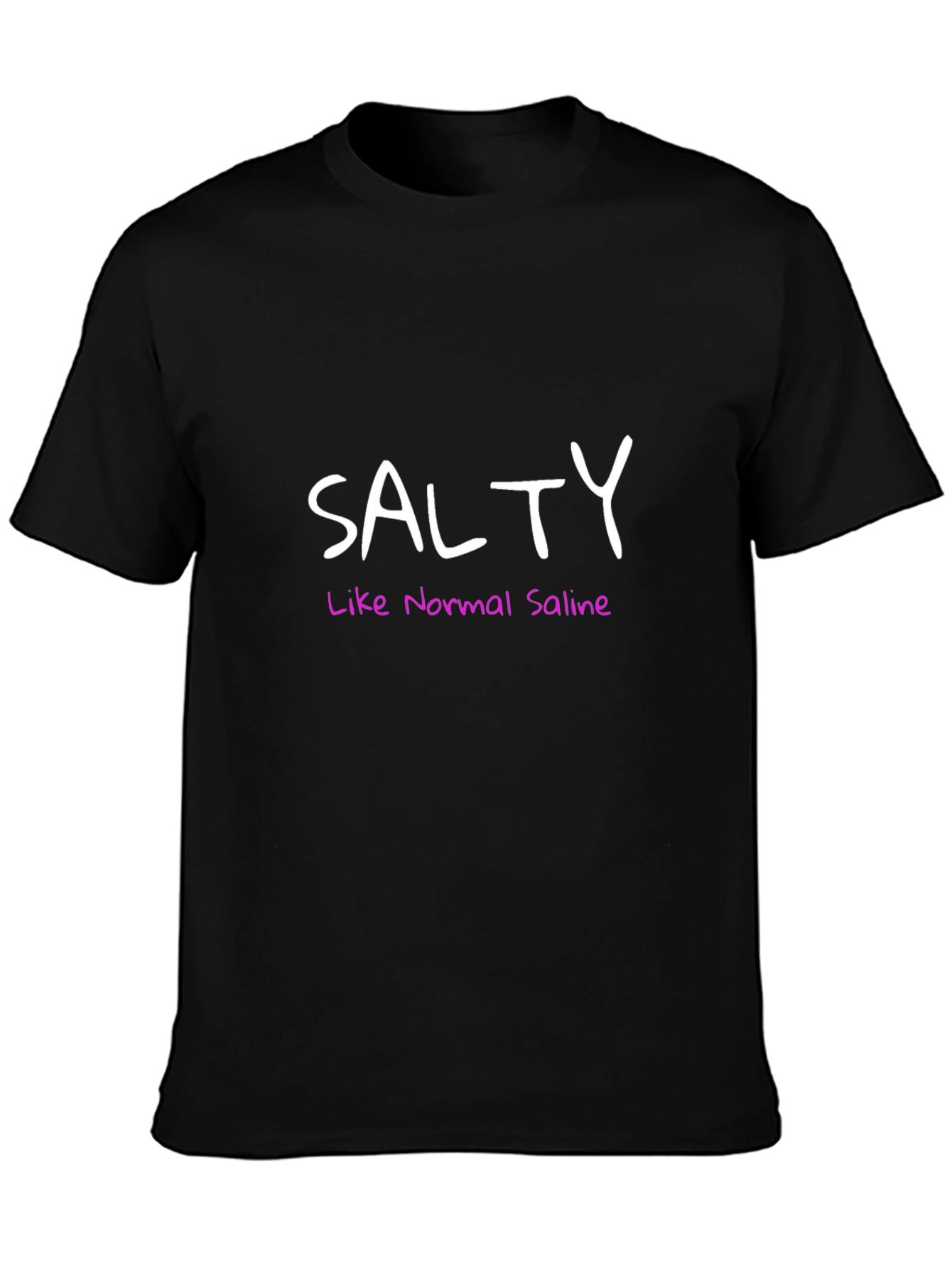 Salty Like Normal Saline Black Tee