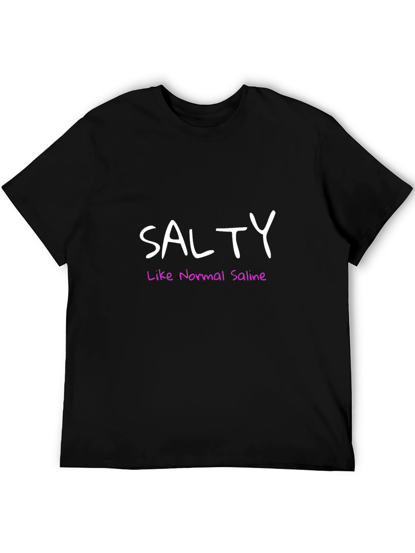 Salty Like Normal Saline Black Tee