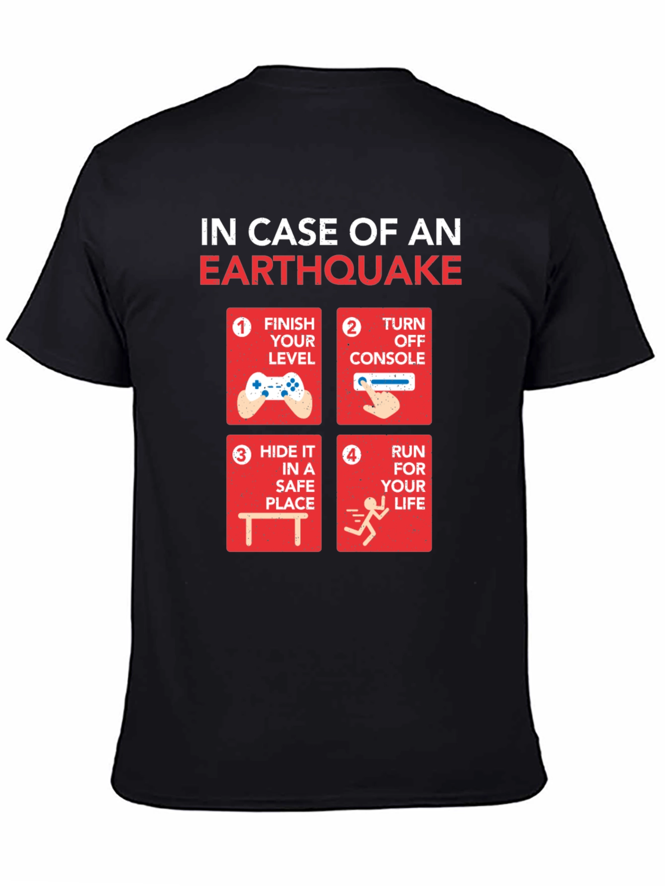 Earthquake Gamer T-Shirt: Funny Gamer Emergency Plan