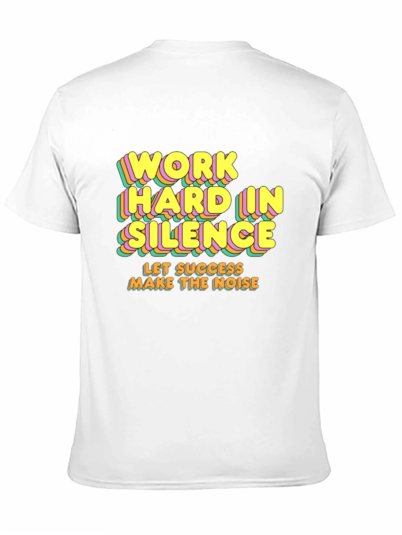 Motivational T-Shirt - Work Hard In Silence