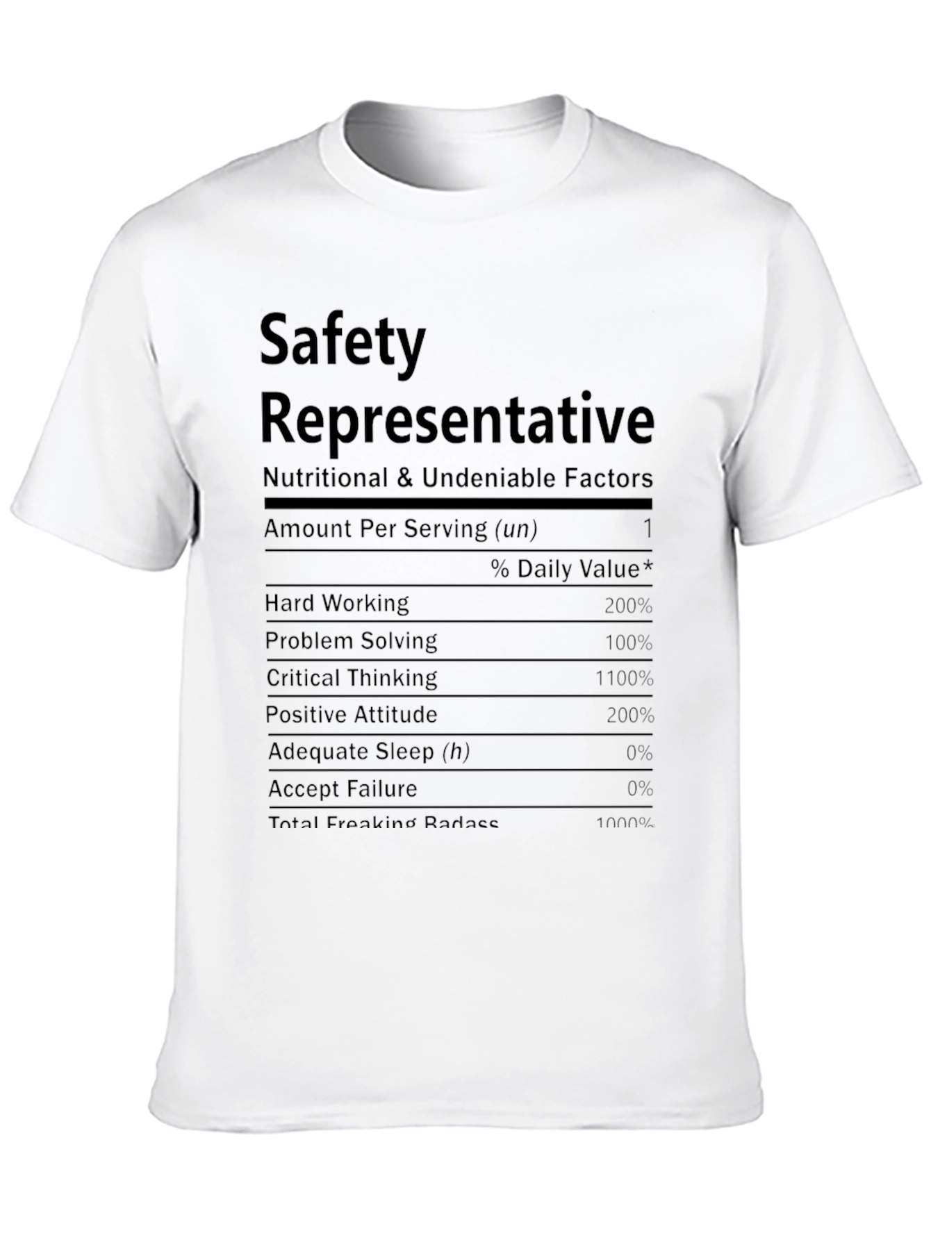 Safety Representative Nutrition Facts T-Shirt